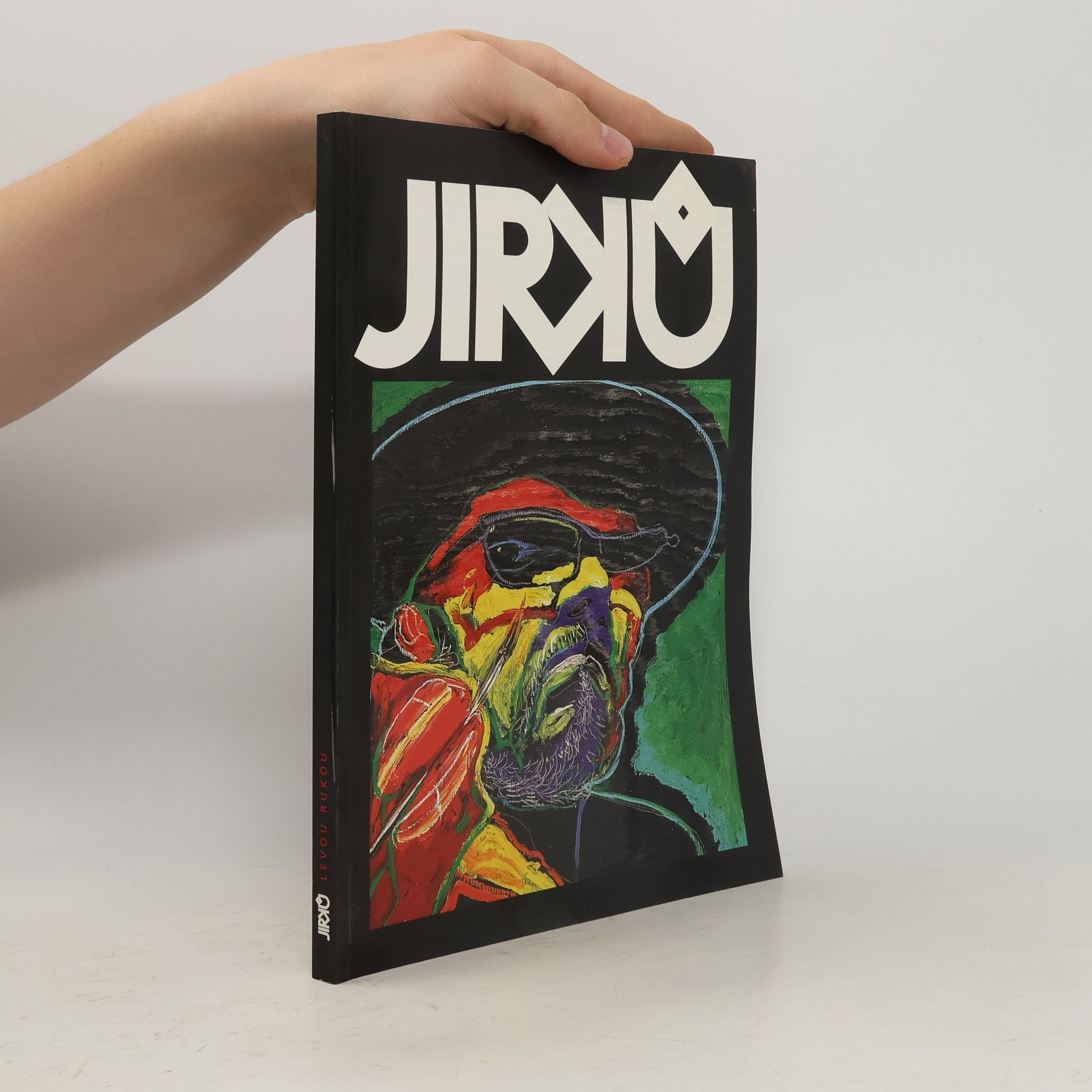 Boris Jirků Jirků. Levou rukou