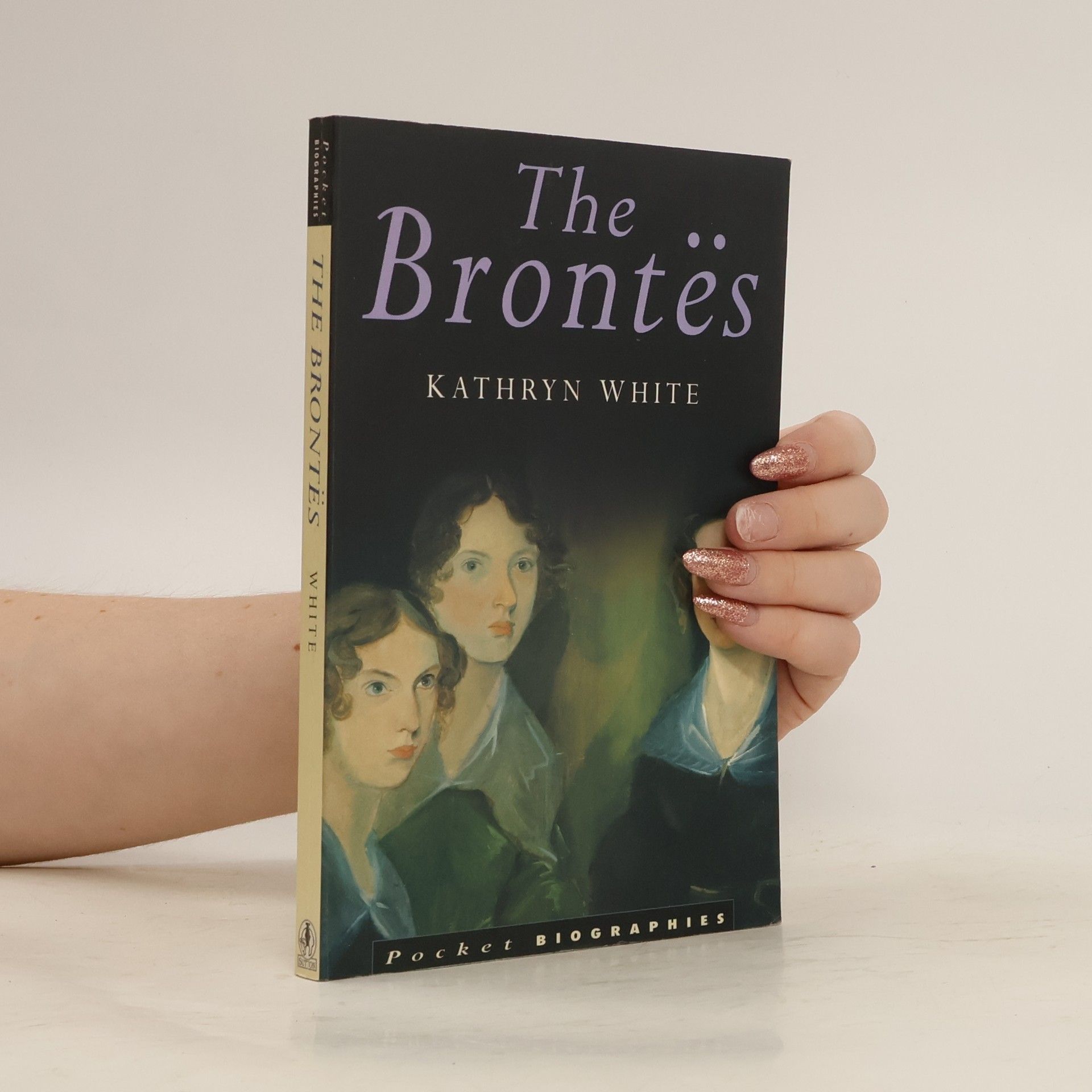 Kathryn White The Brontës