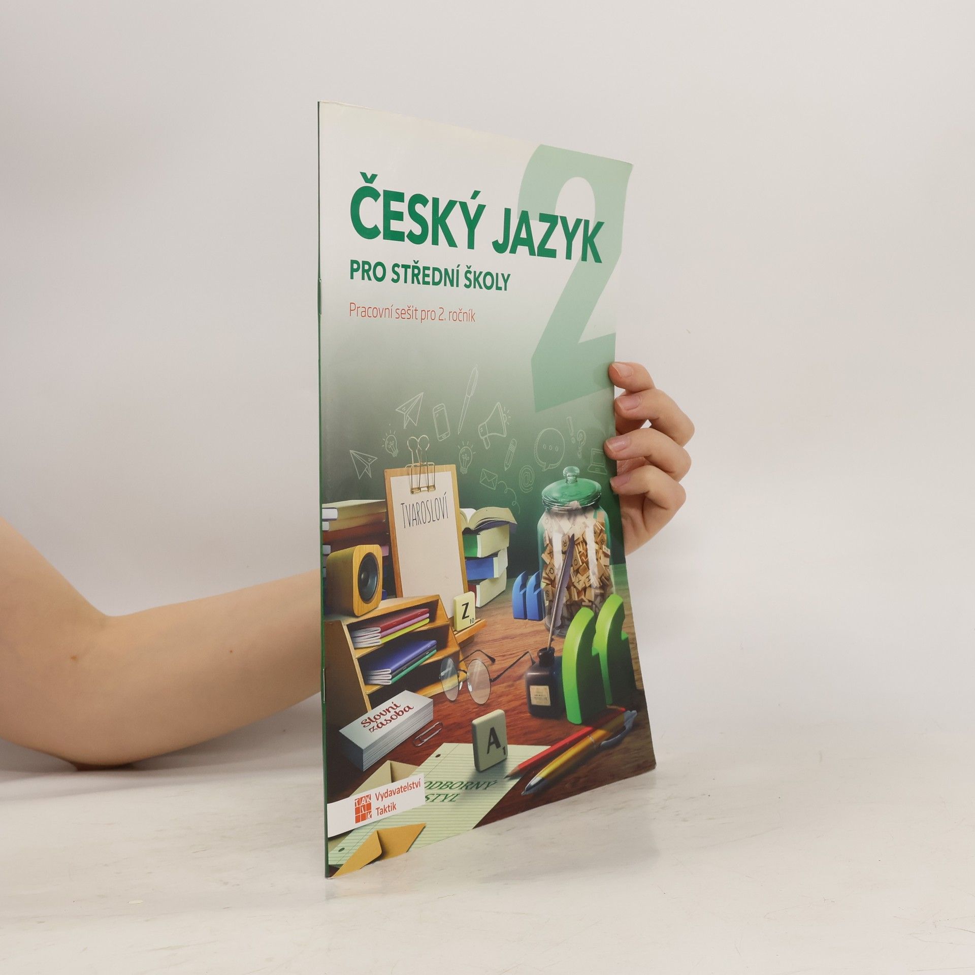 Jaroslav Kalužík Český jazyk : pracovní sešit pro 2. ročník středních škol