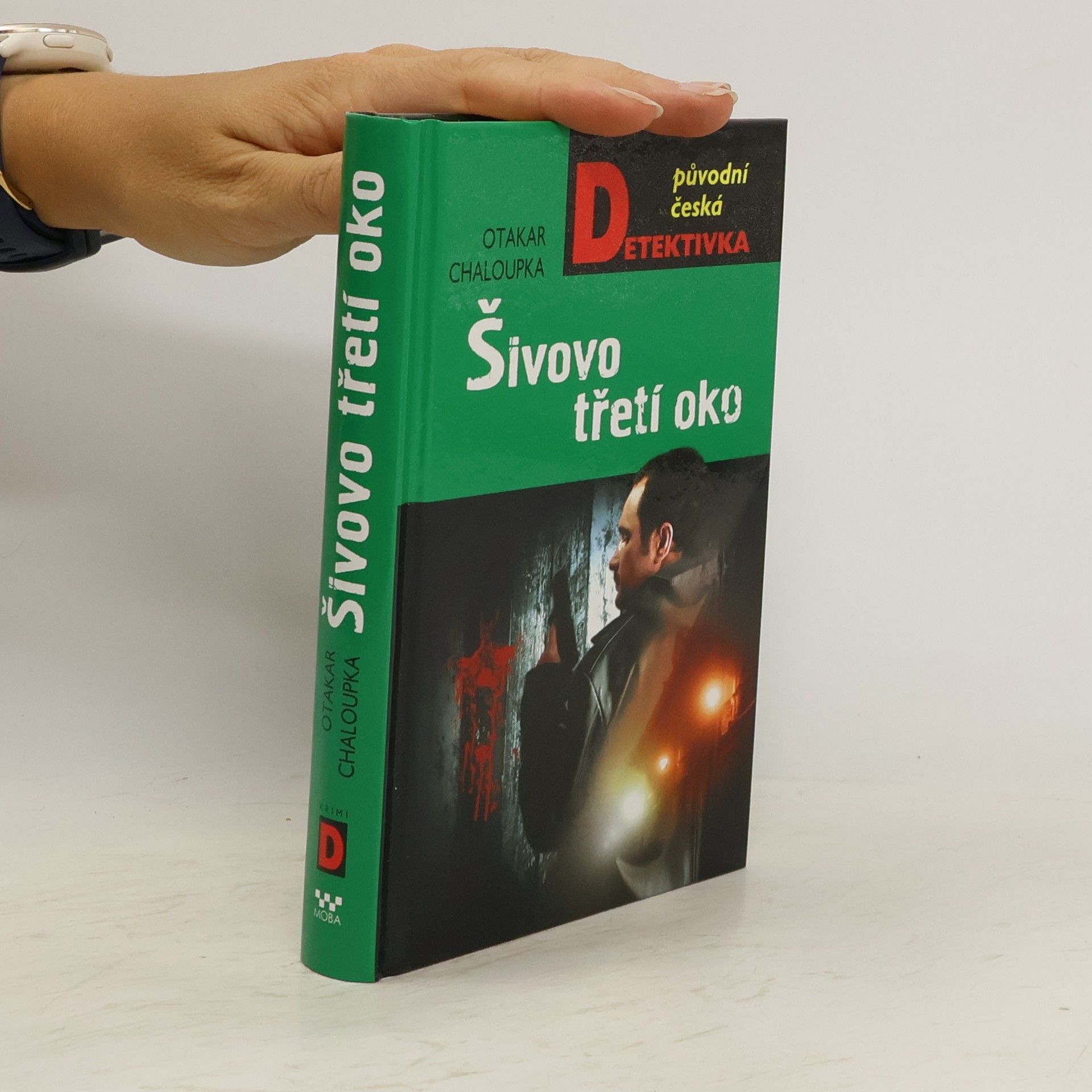 Otakar Chaloupka Šivovo třetí oko