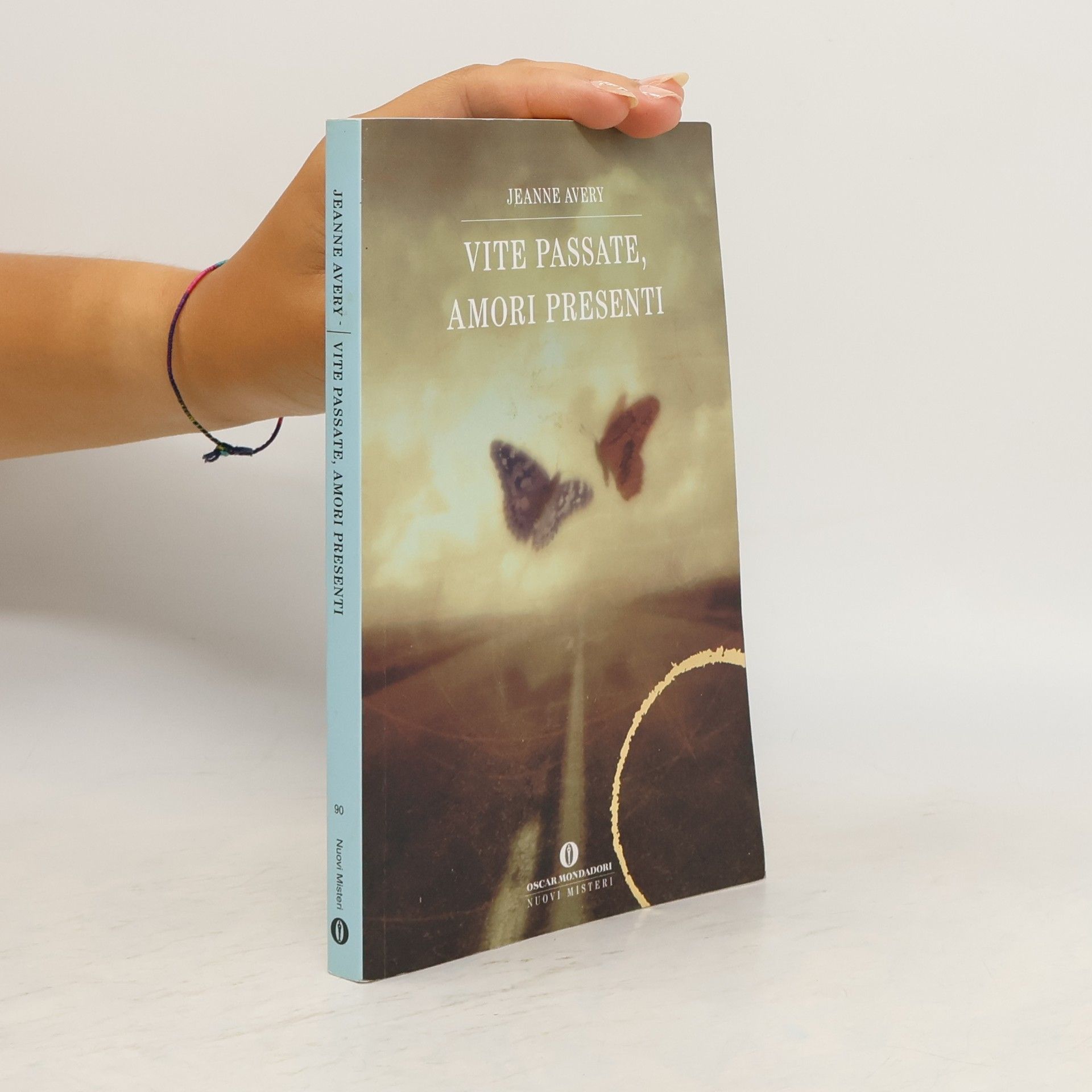 Vite passate, amori presenti