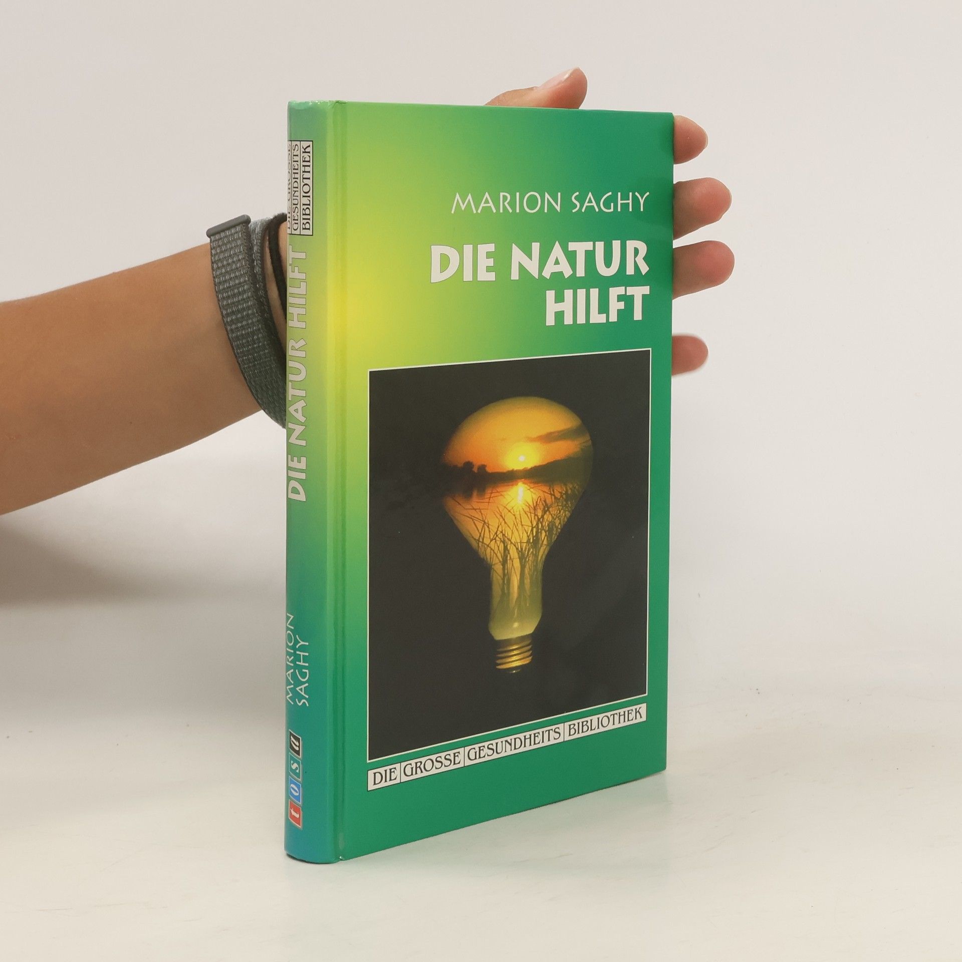 Marion Saghy Die Natur hilft