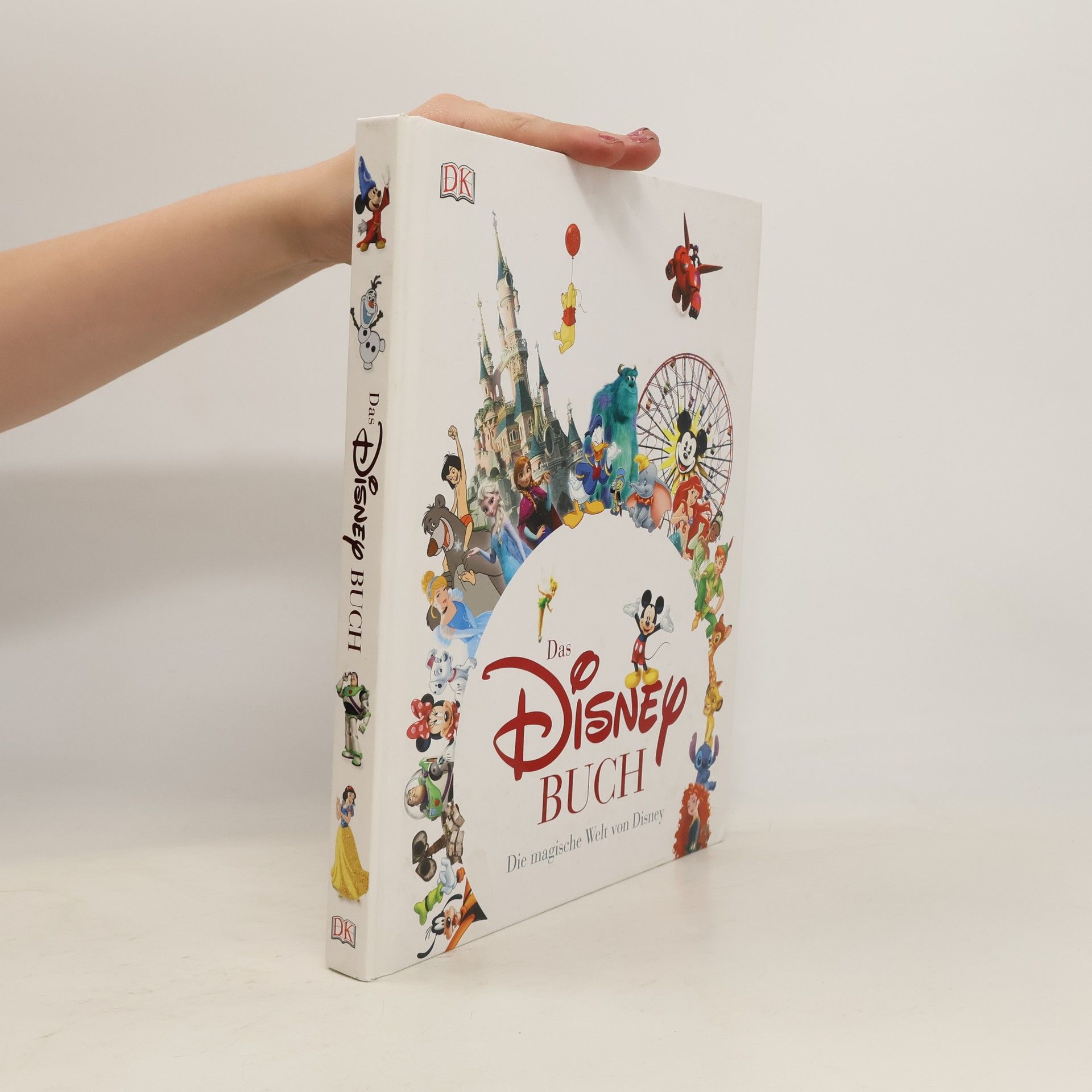 Kolektiv autorů Das Disney Buch. Die magische Welt von Disney