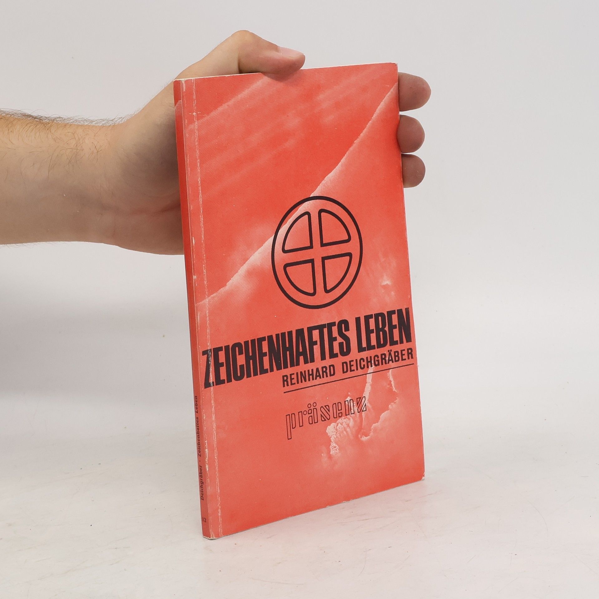 Reinhard Deichgräber Zeichenhaftes Leben