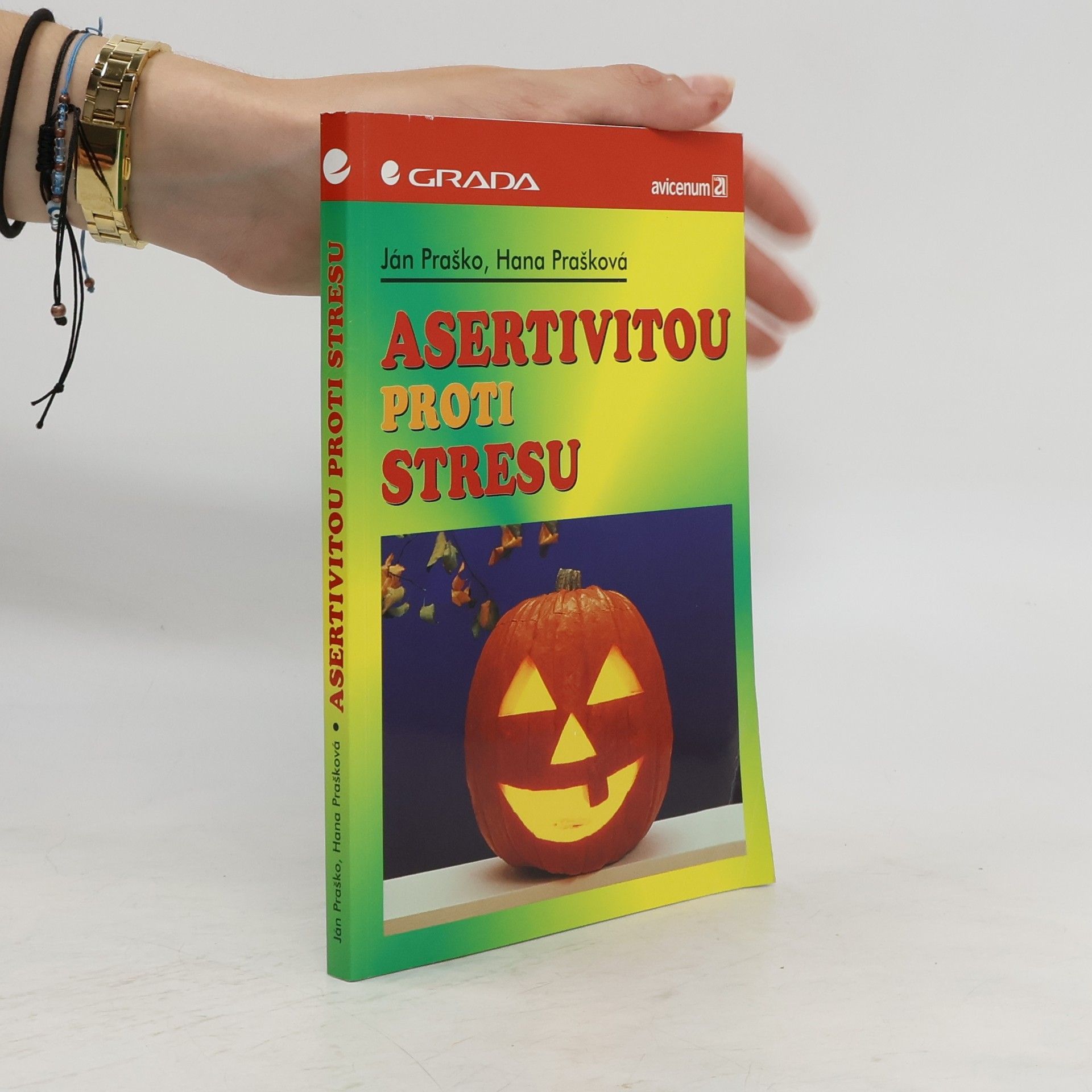 Ján Praško Asertivitou proti stresu