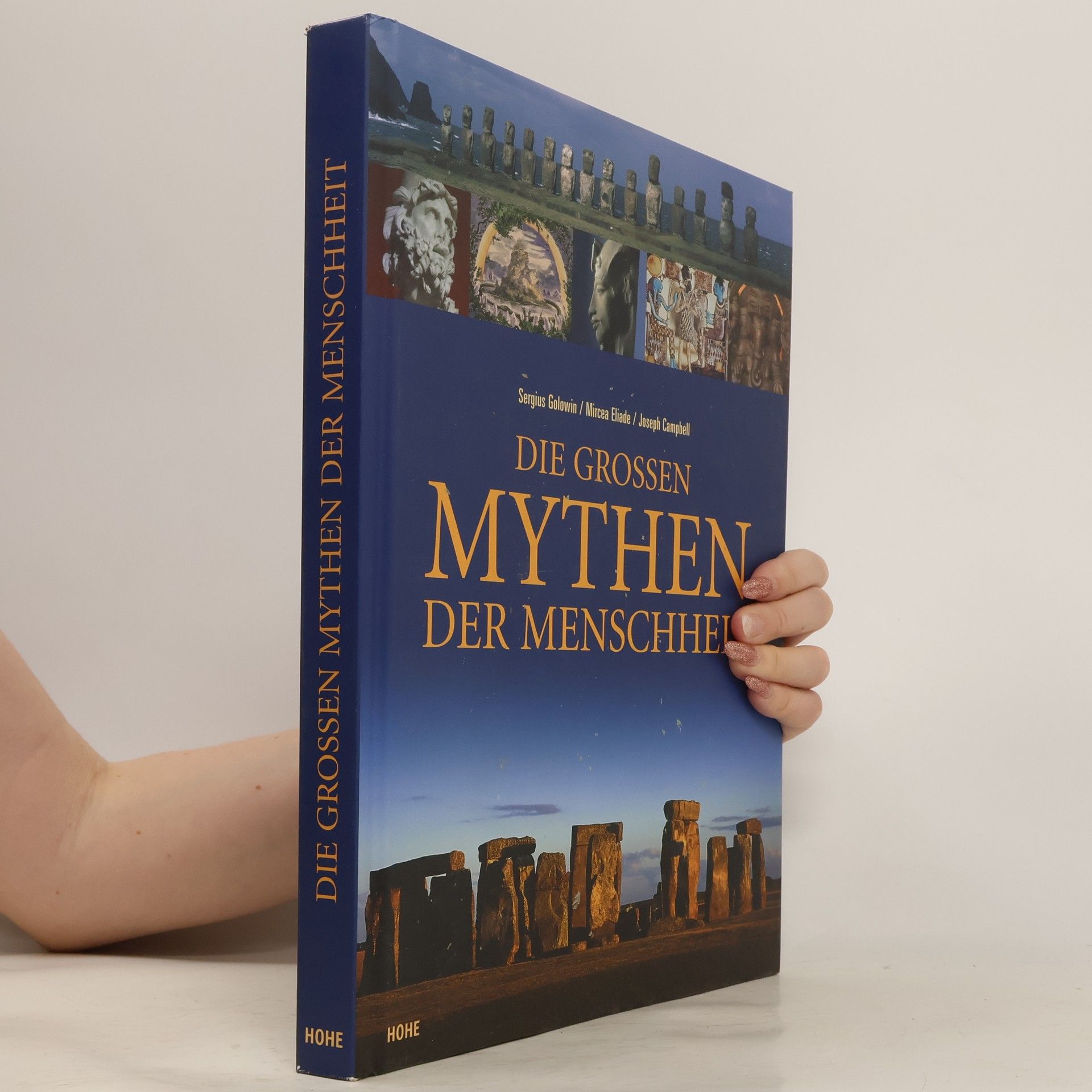 Mircea Eliade Die Grossen Mythen Der Menschheit