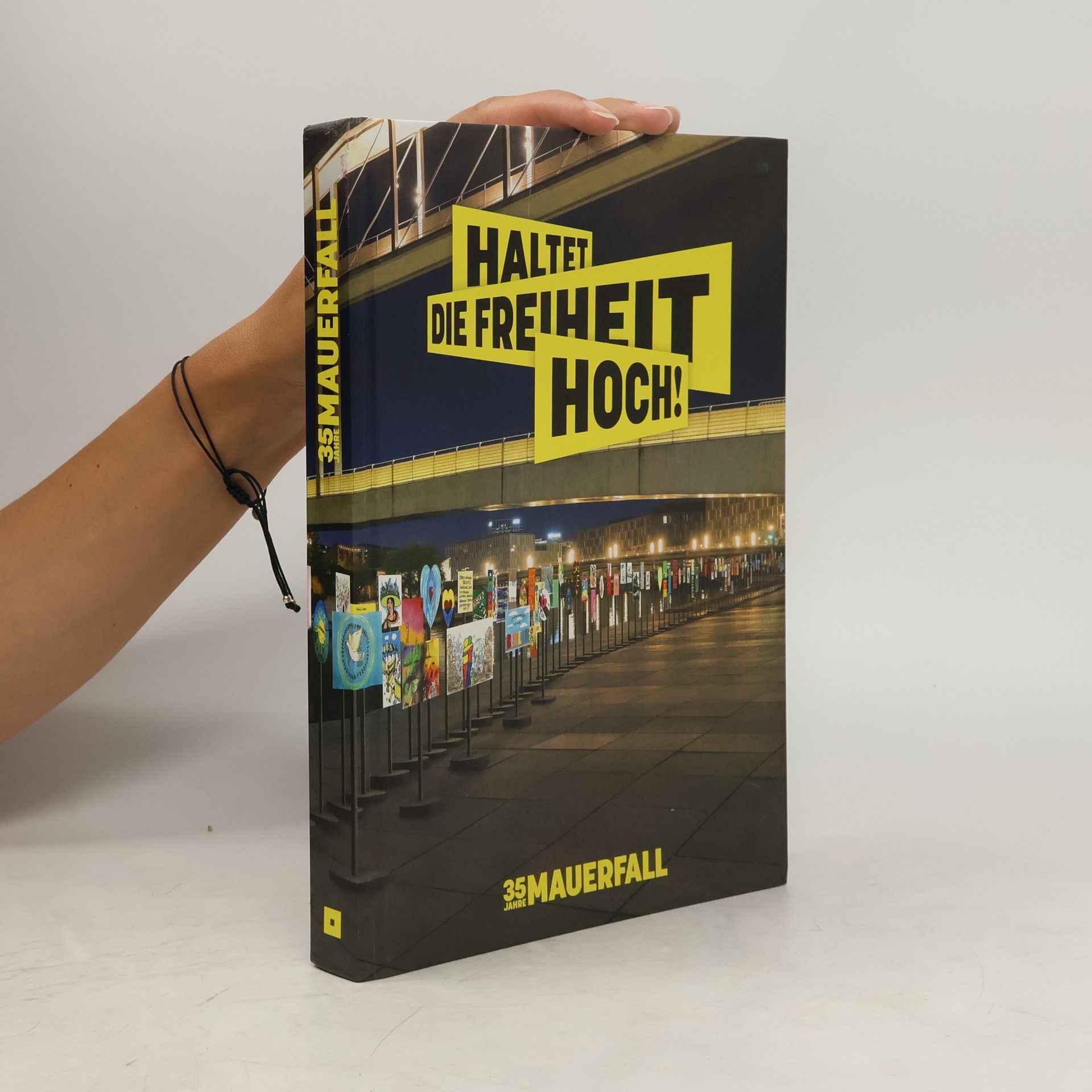 Kolektív autorov Haltet die Freiheit Hoch