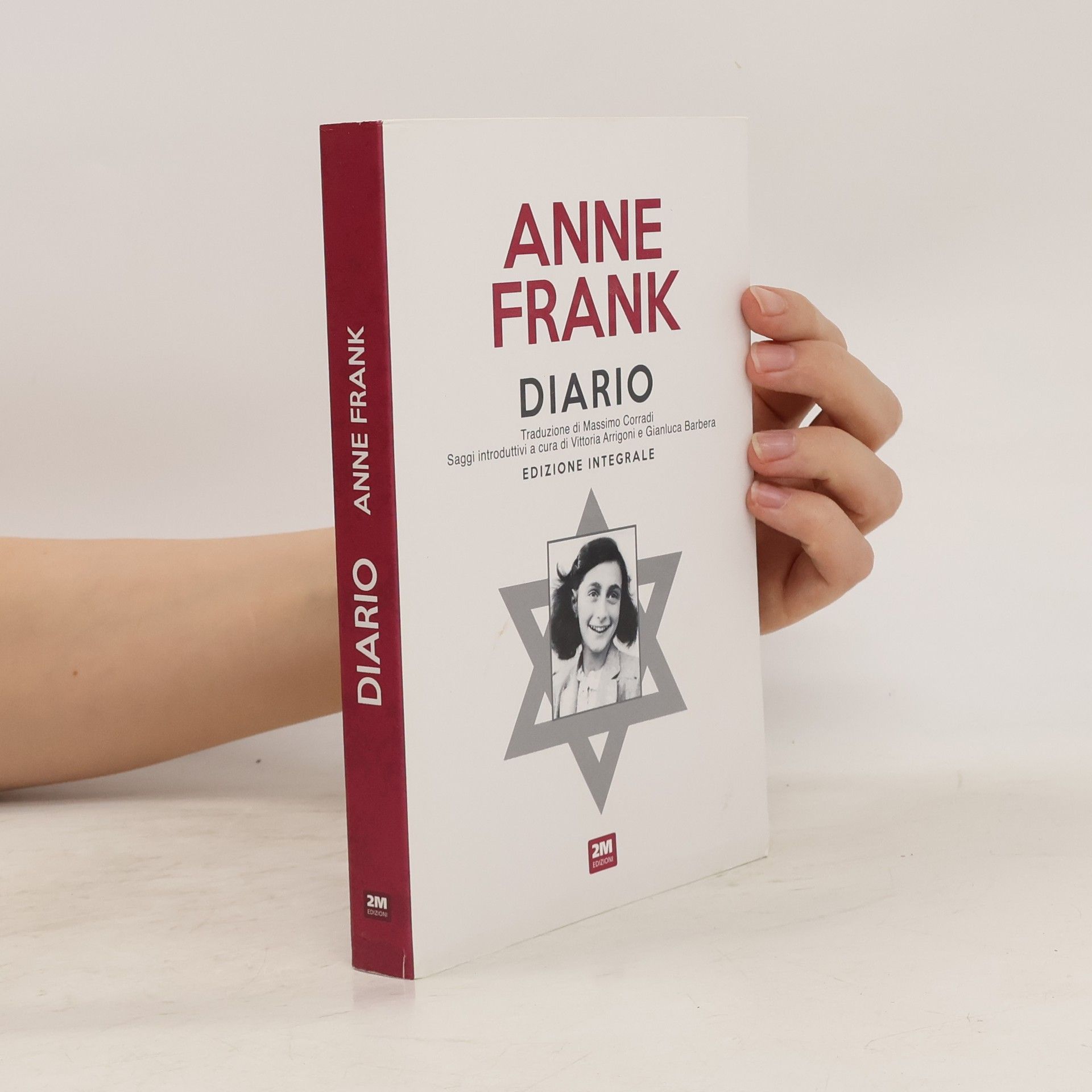 Anne Frank Diario. Edizione integrale