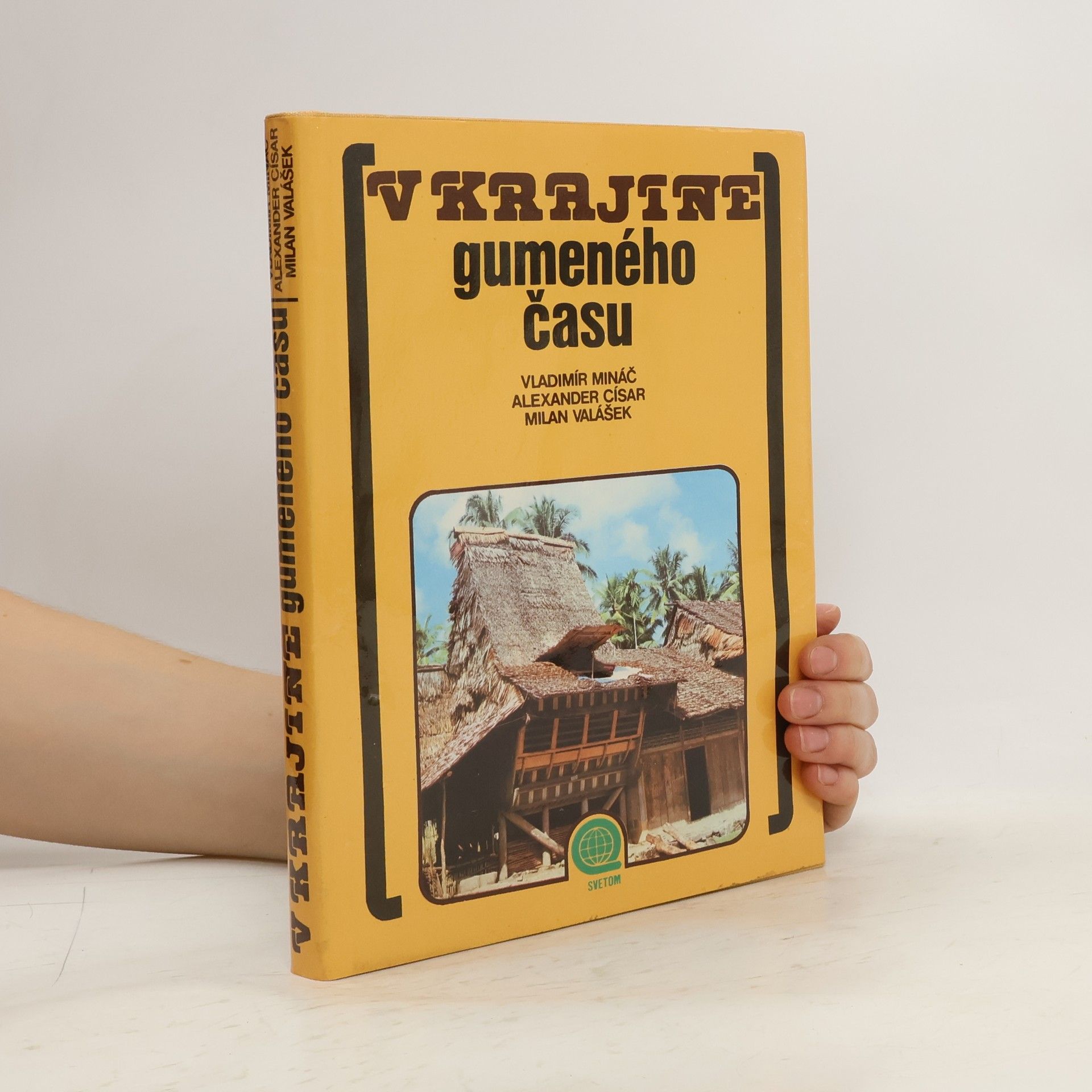 Vladimír Mináč V krajine gumeného času