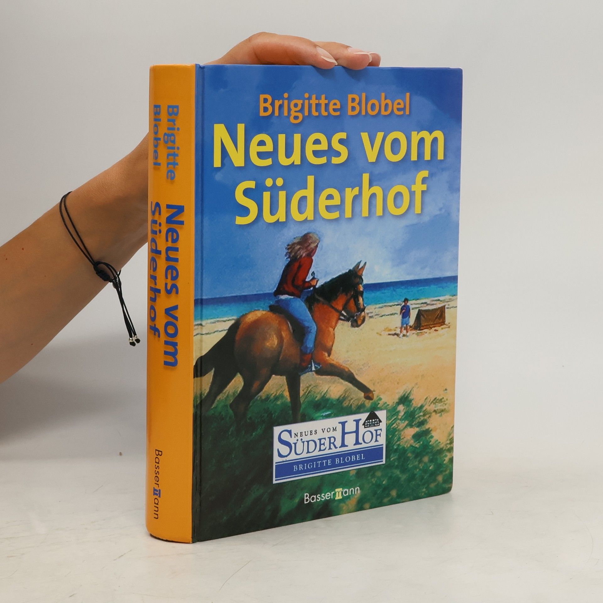 Brigitte Blobel Neues vom Süderhof. 3 Bände in einem Band