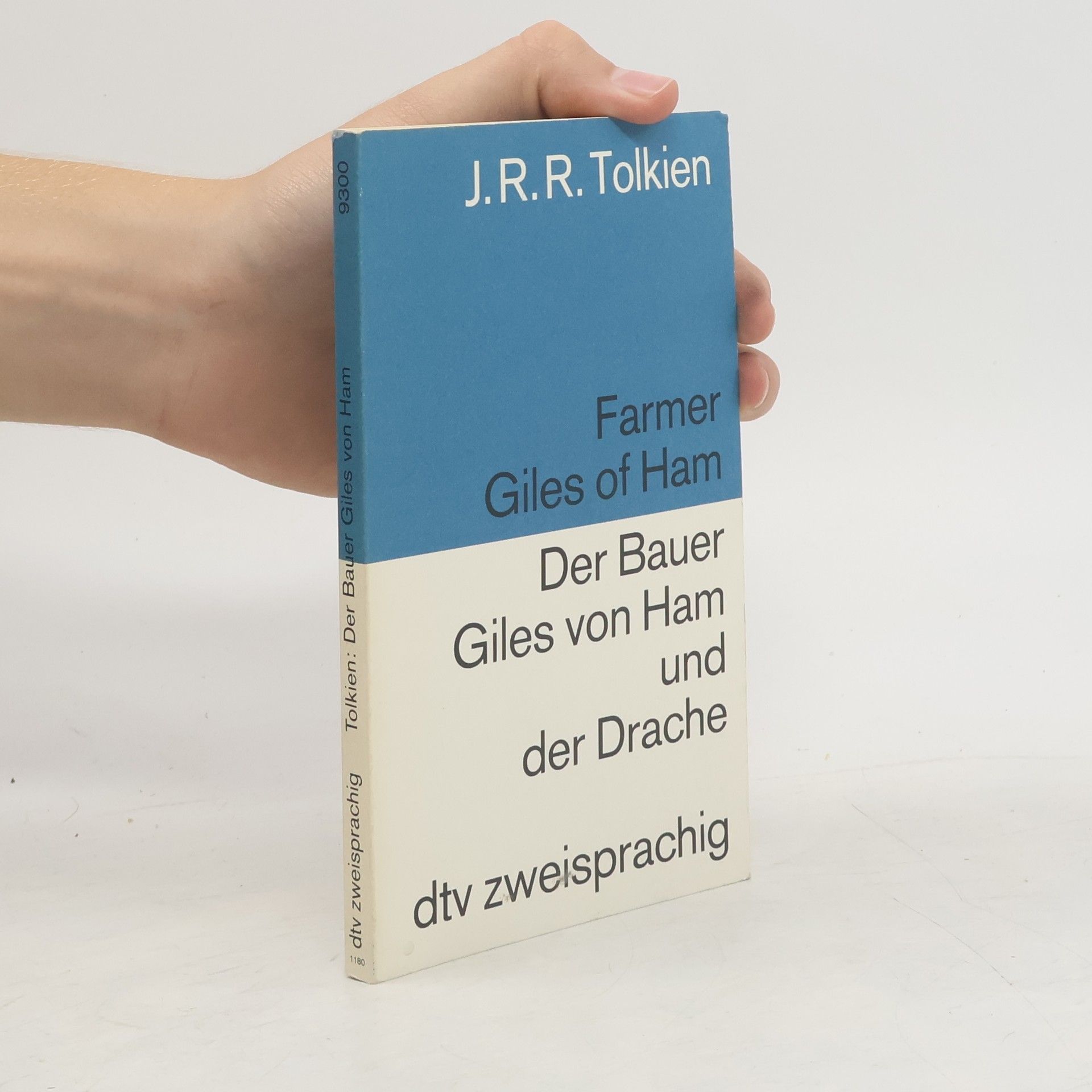 J. R. R. Tolkien Der Bauer Giles Von Ham und Der Drache. Farmer Giles of Ham