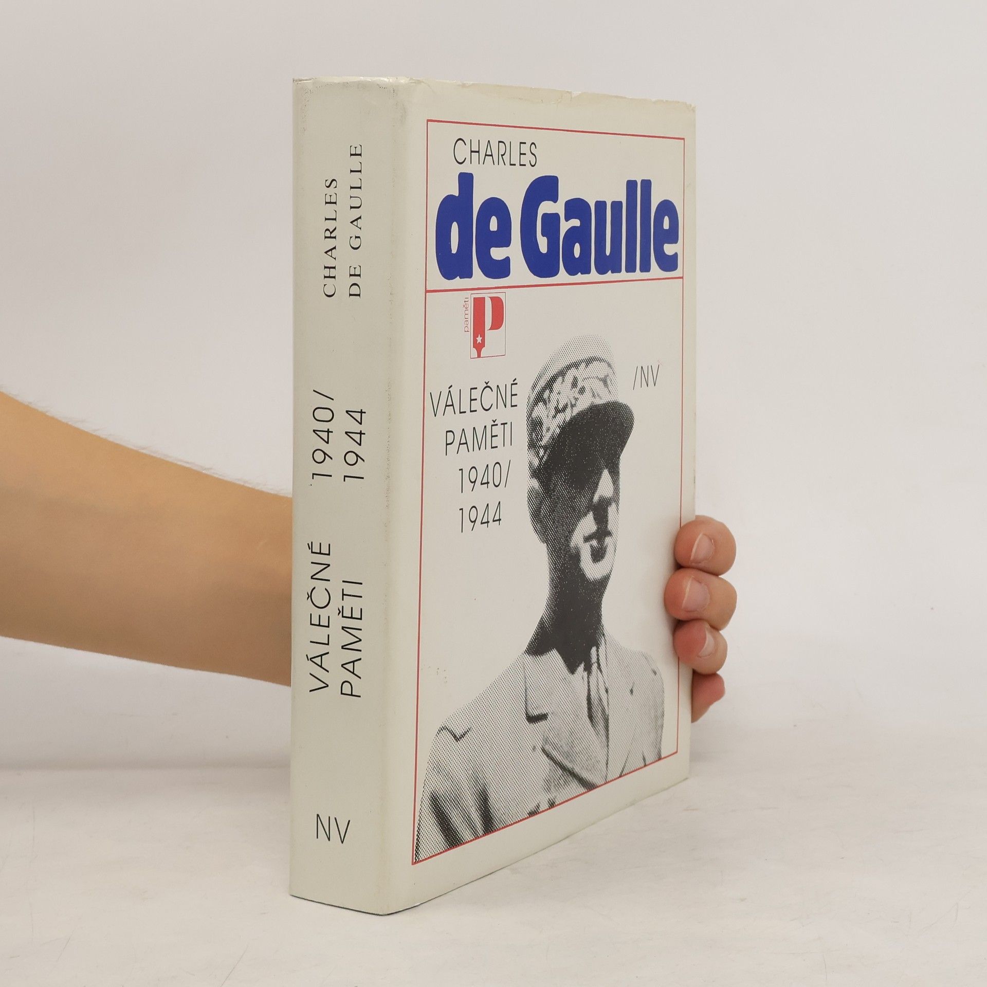 Charles de Gaulle Válečné paměti 1940/1944