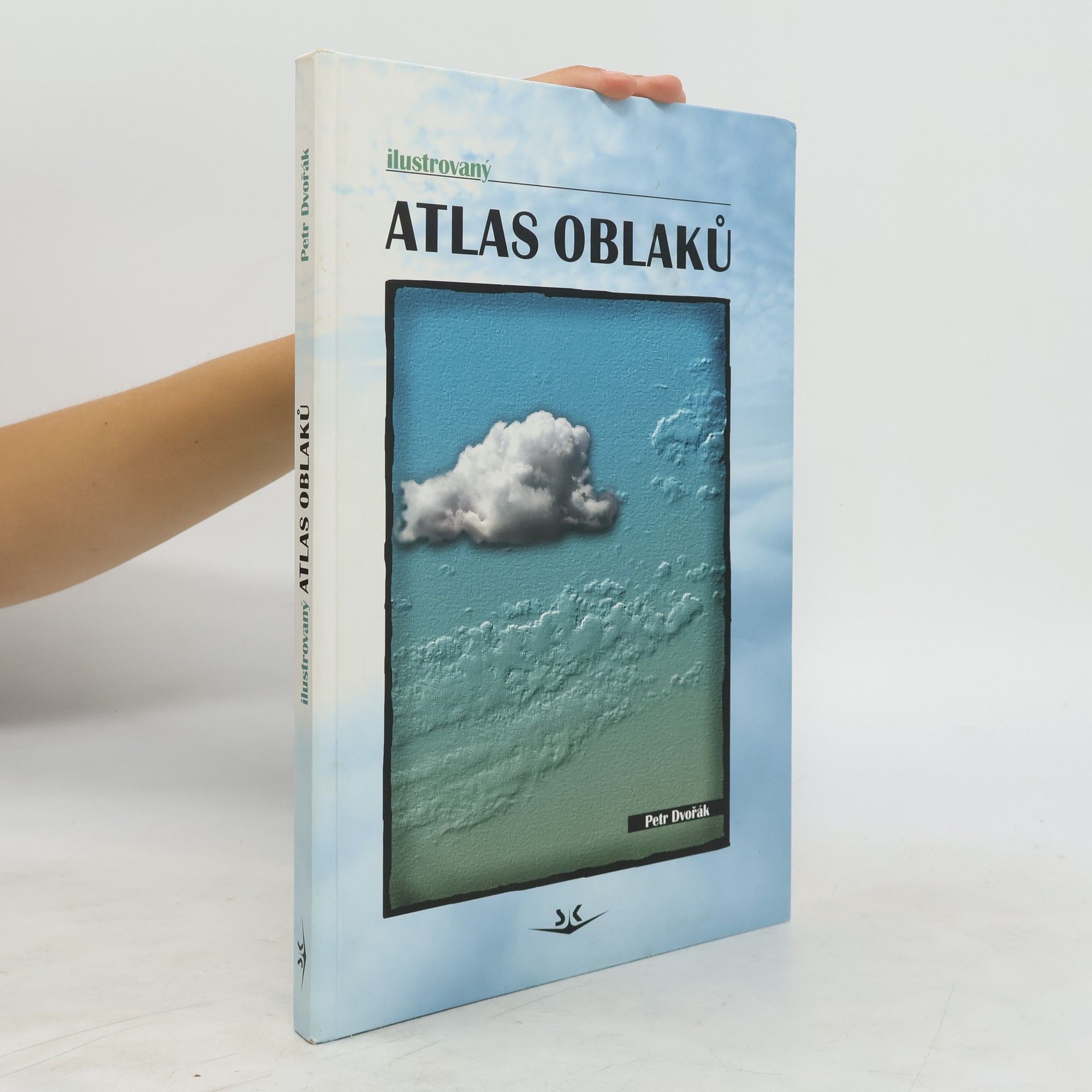 Petr Dvořák Ilustrovaný atlas oblaků