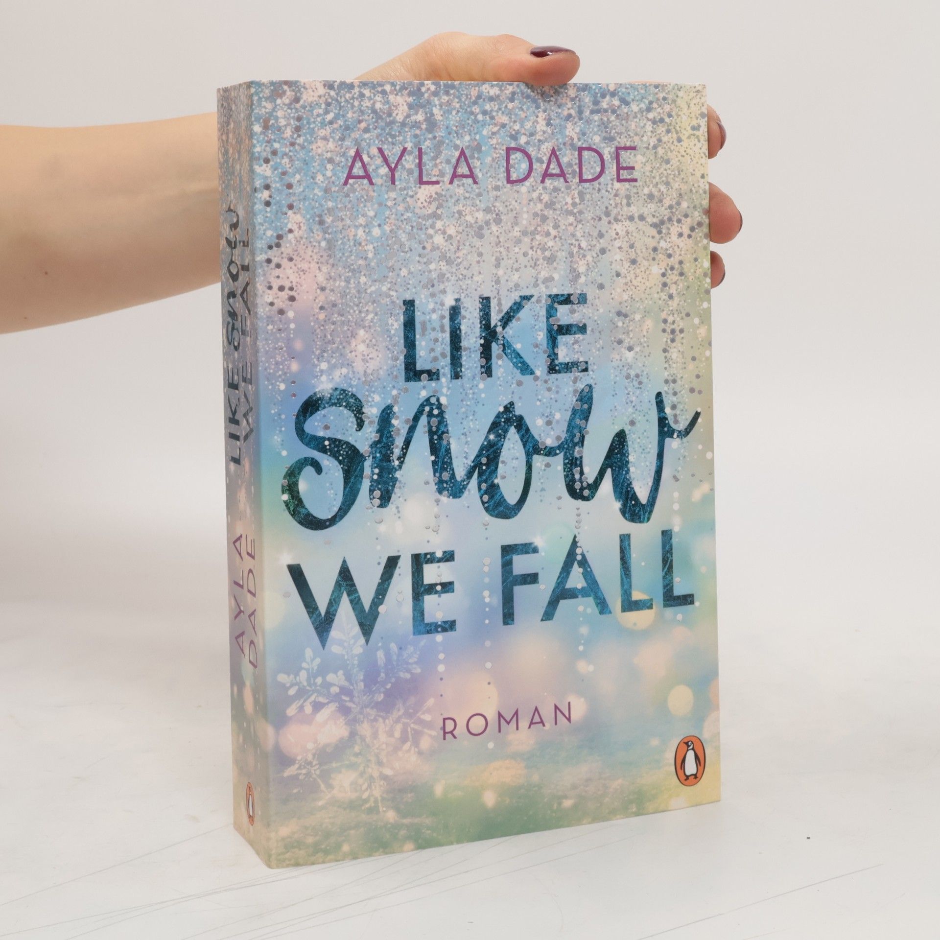 Ayla Dade Like snow we fall