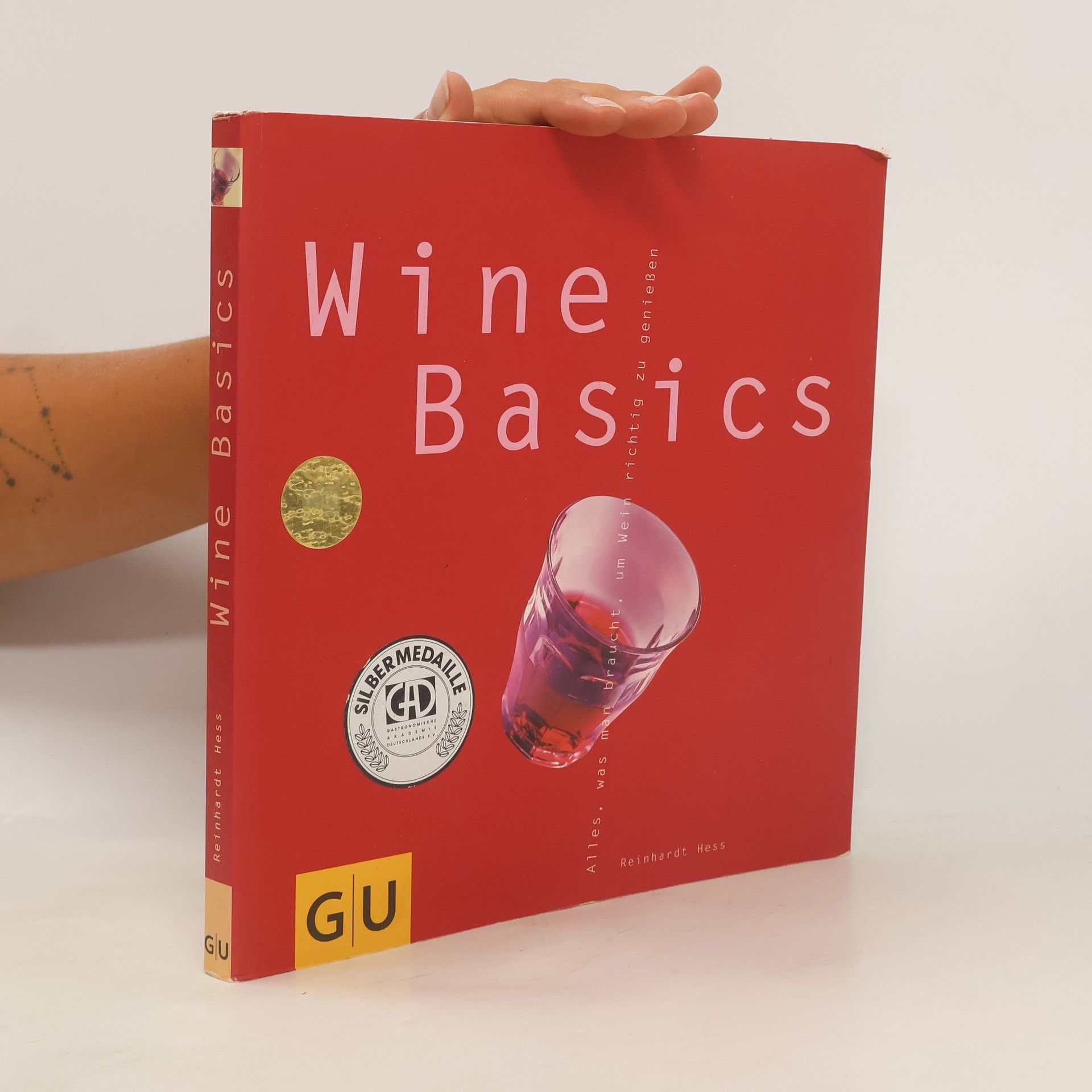 Reinhardt Hess Wine Basics