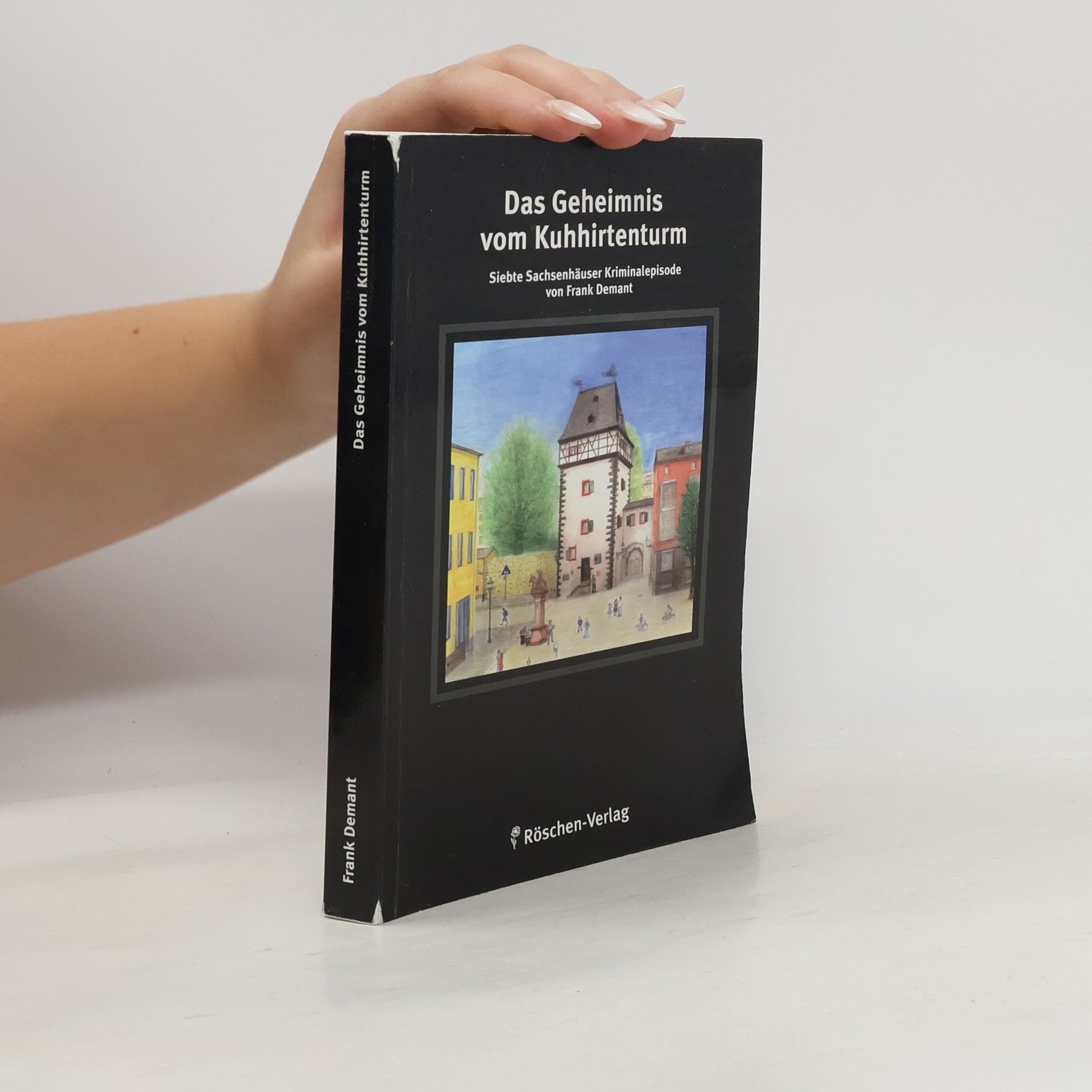 Das Geheimnis vom Kuhhirtenturm