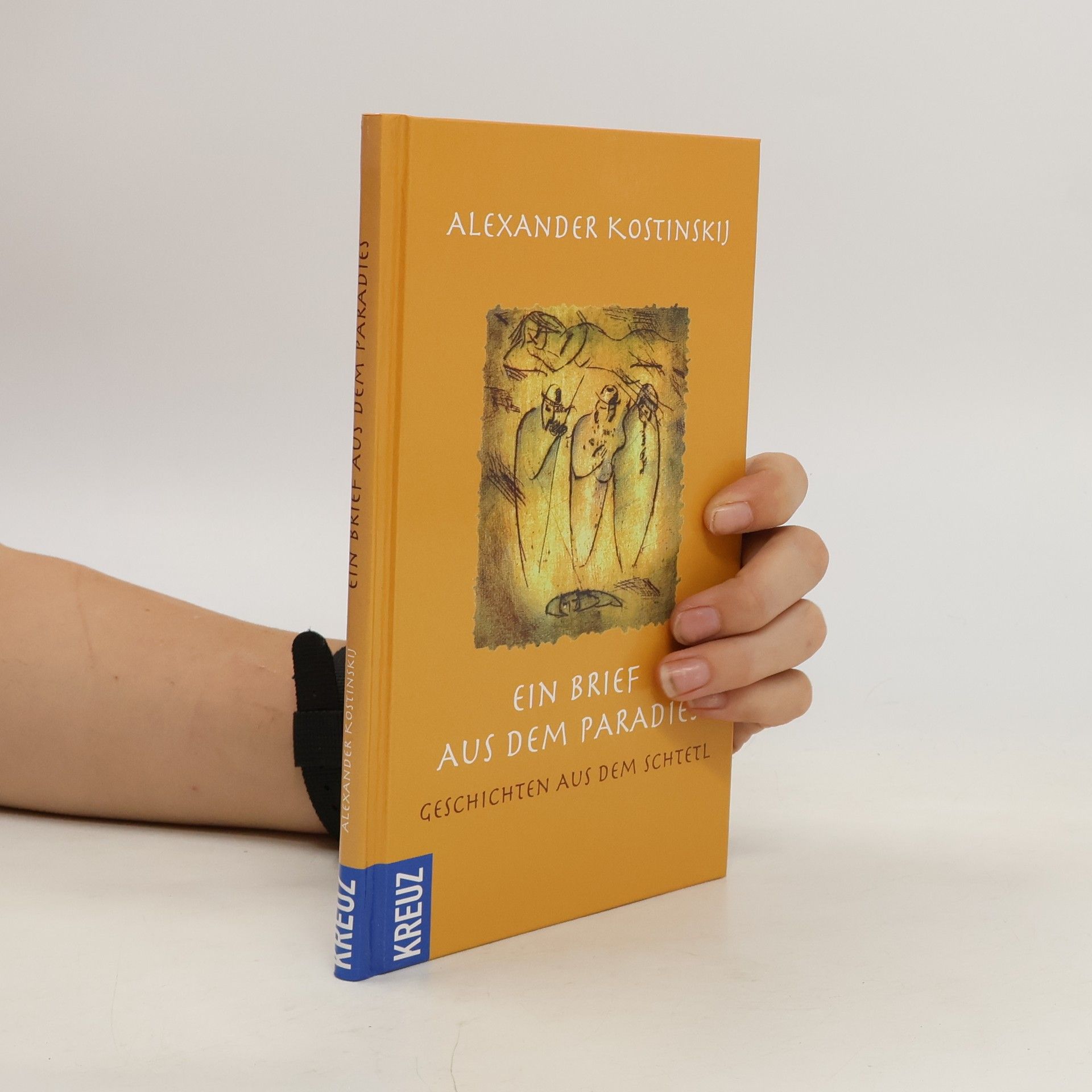 Alexander Kostinsky Ein Brief aus dem Paradies