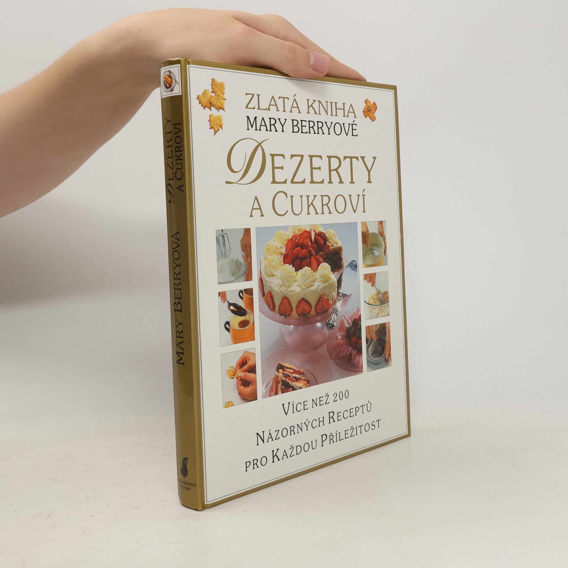 Mary Berry Dezerty a cukroví