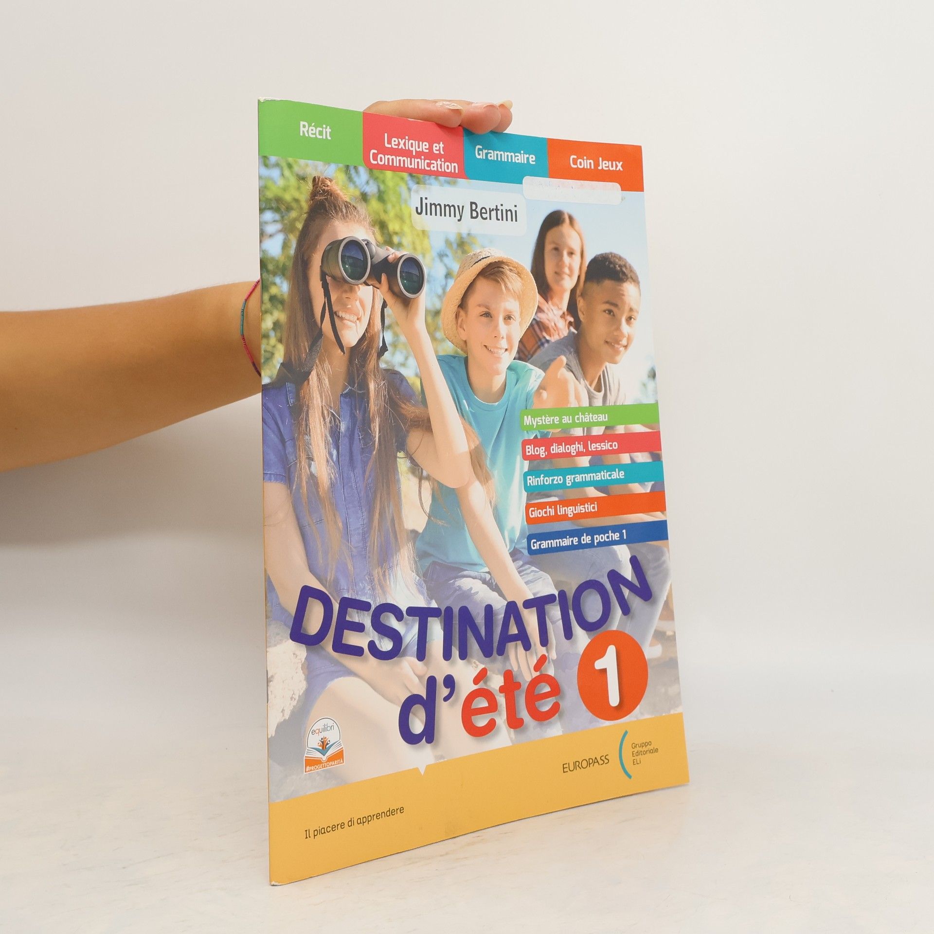 Jimmy Bertini Destination d'été 1. Per la Scuola media