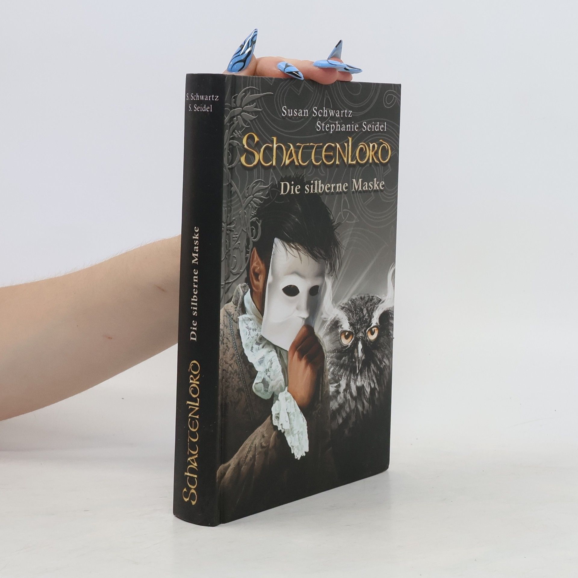 Susan Schwartz Schattenloro. Die silberne Maske