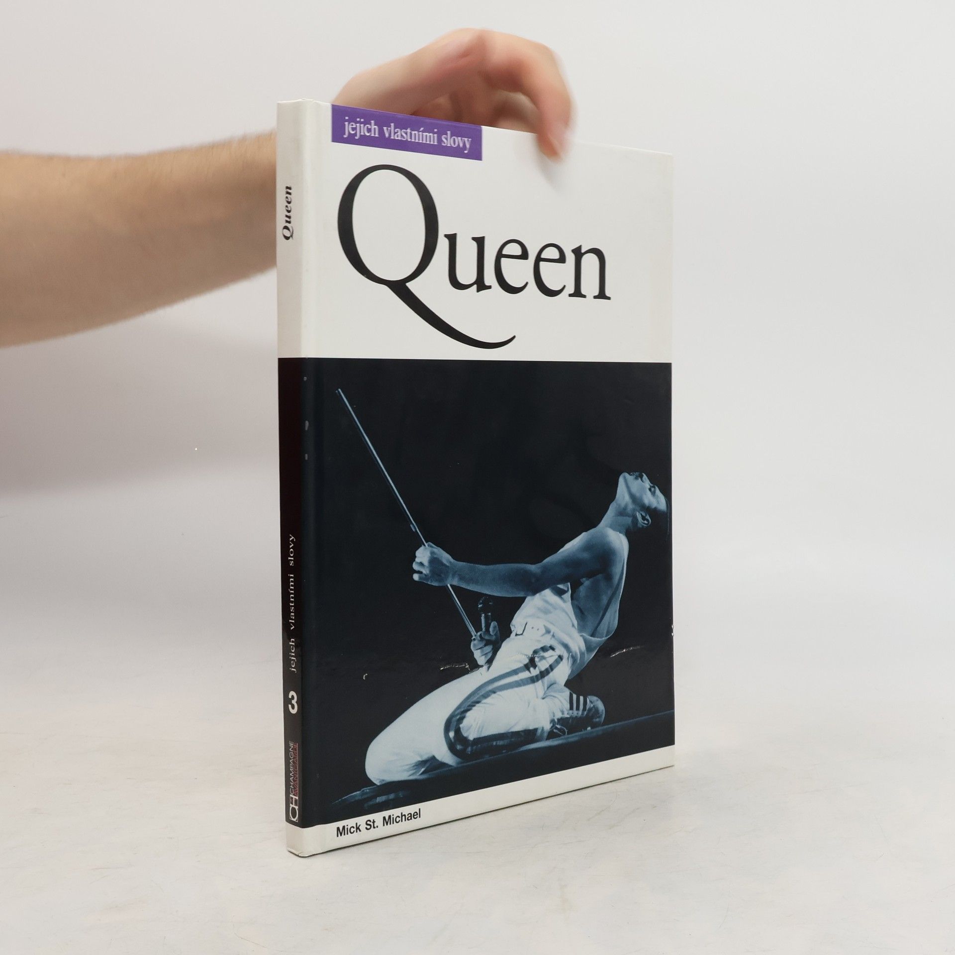 Michael Heatley Queen. Jejich vlastními slovy