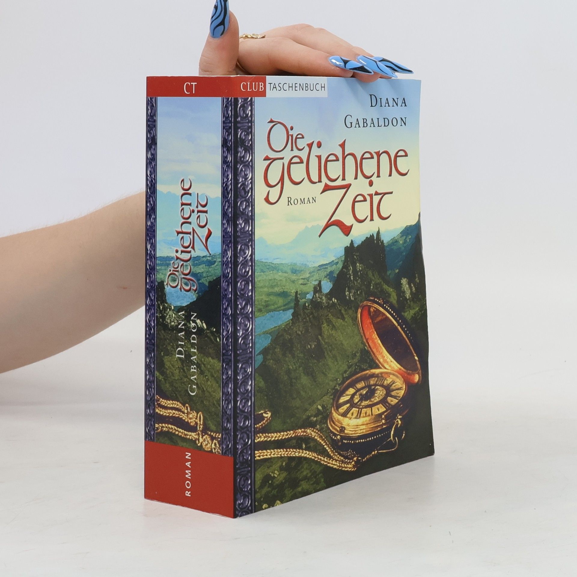 Diana Gabaldon Die Geliehene Zeit