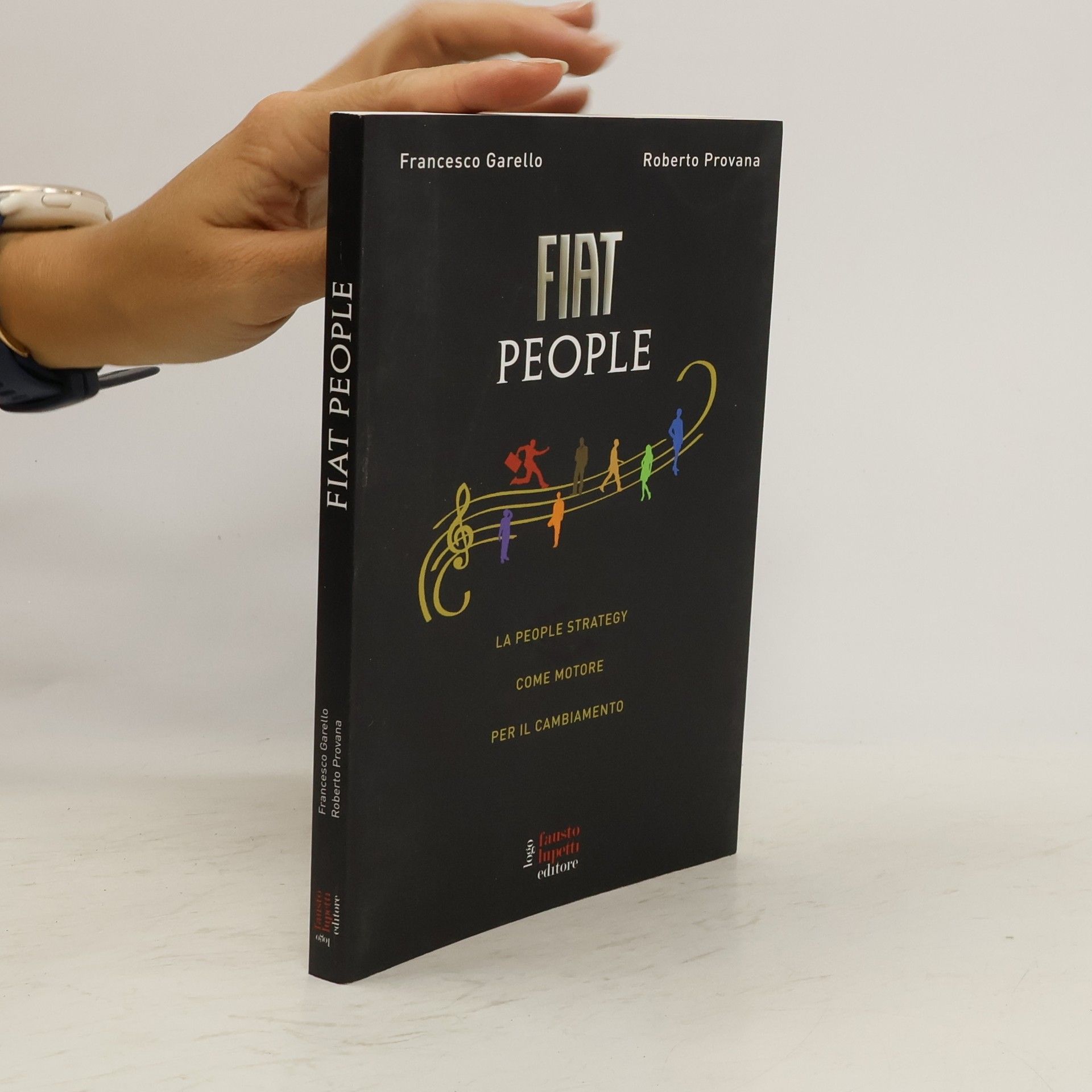 Roberto Provana Fiat People. La people strategy come motore per il cambiamento