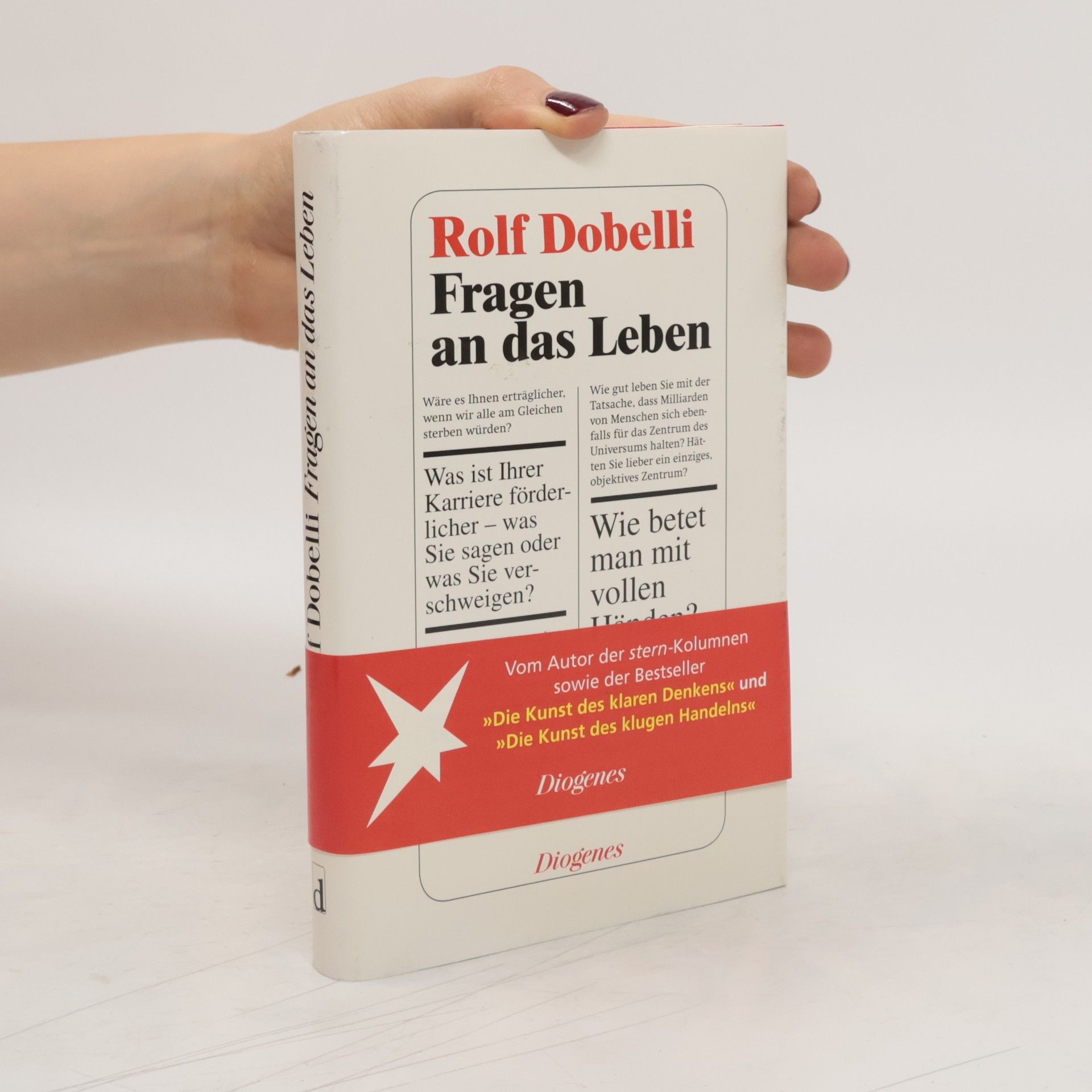 Rolf Dobelli Fragen an das Leben