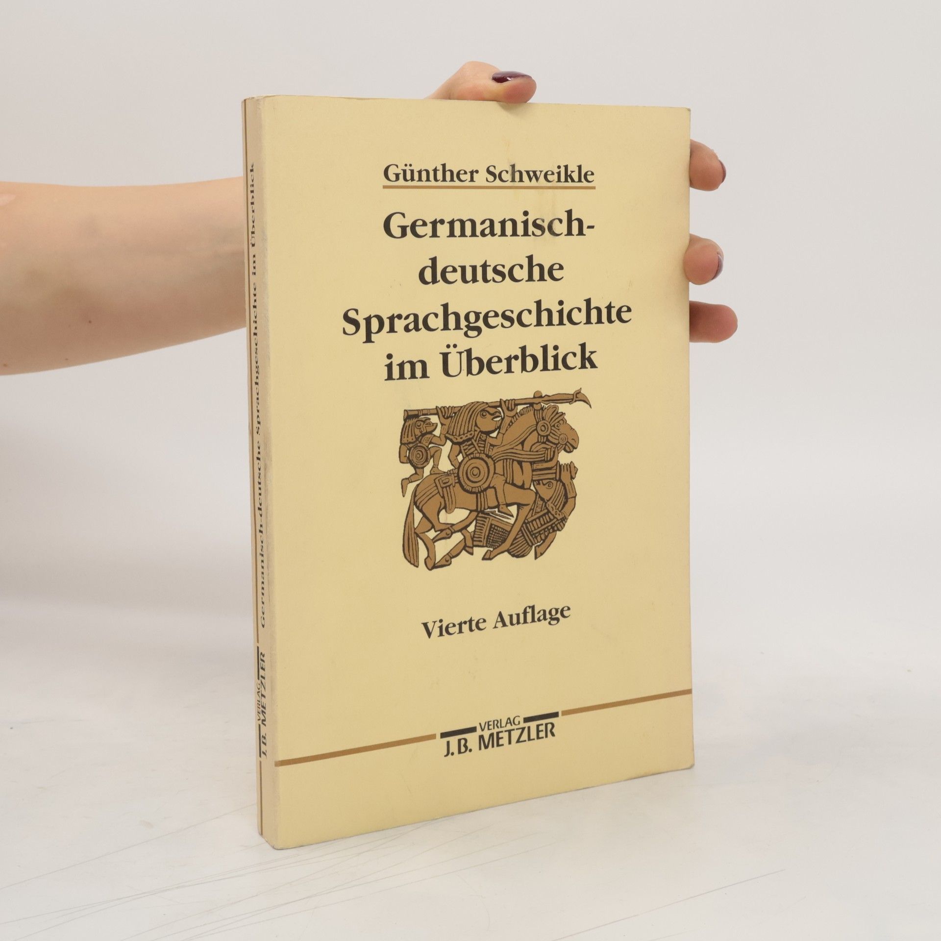 Günther Schweikle Germanisch-deutsche Sprachgeschichte im Überblick