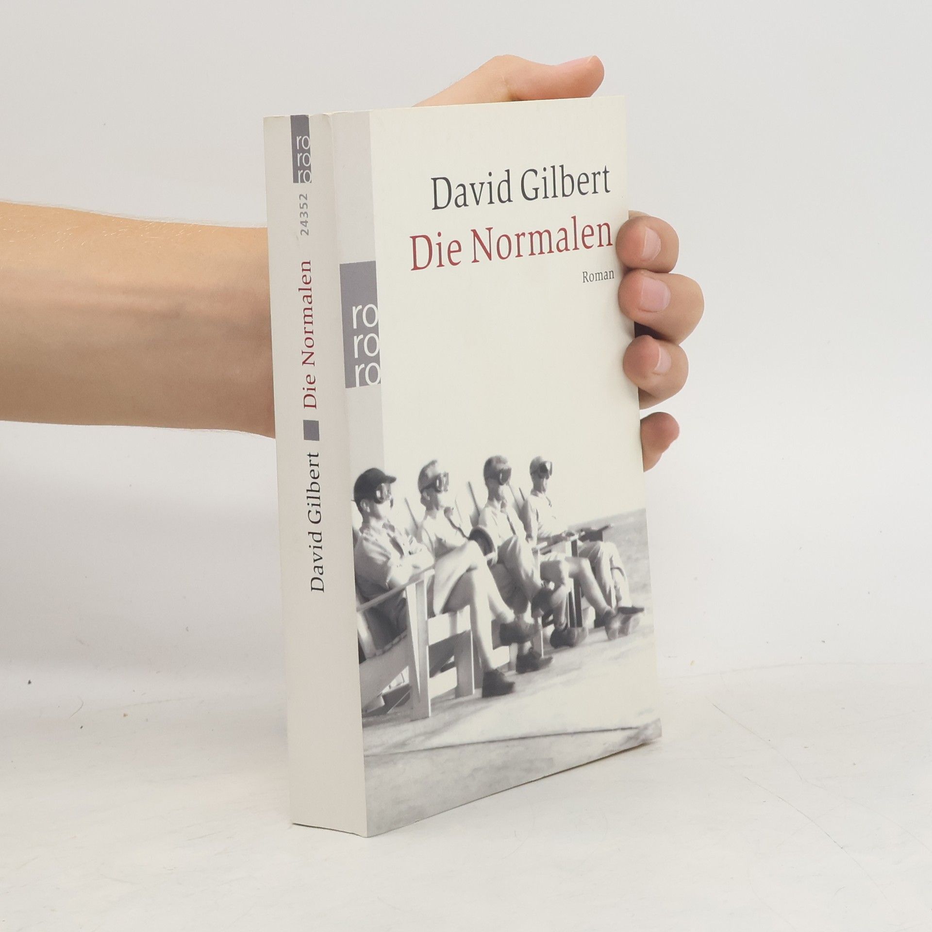 David Gilbert Die Normalen