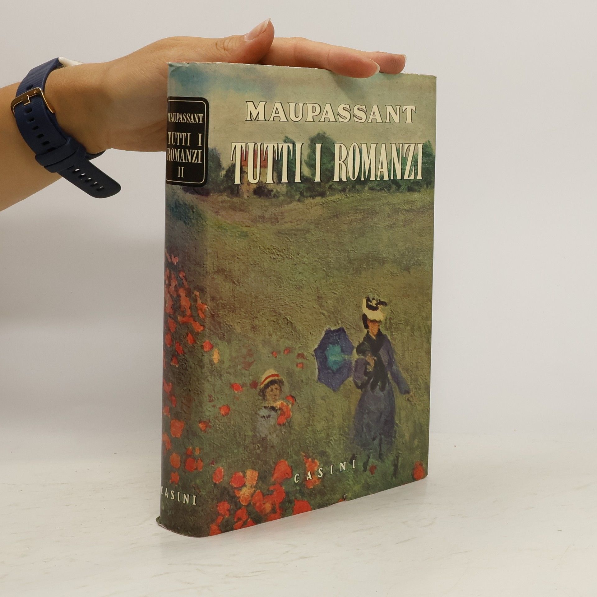 Guy de Maupassant Tutti i romanzi