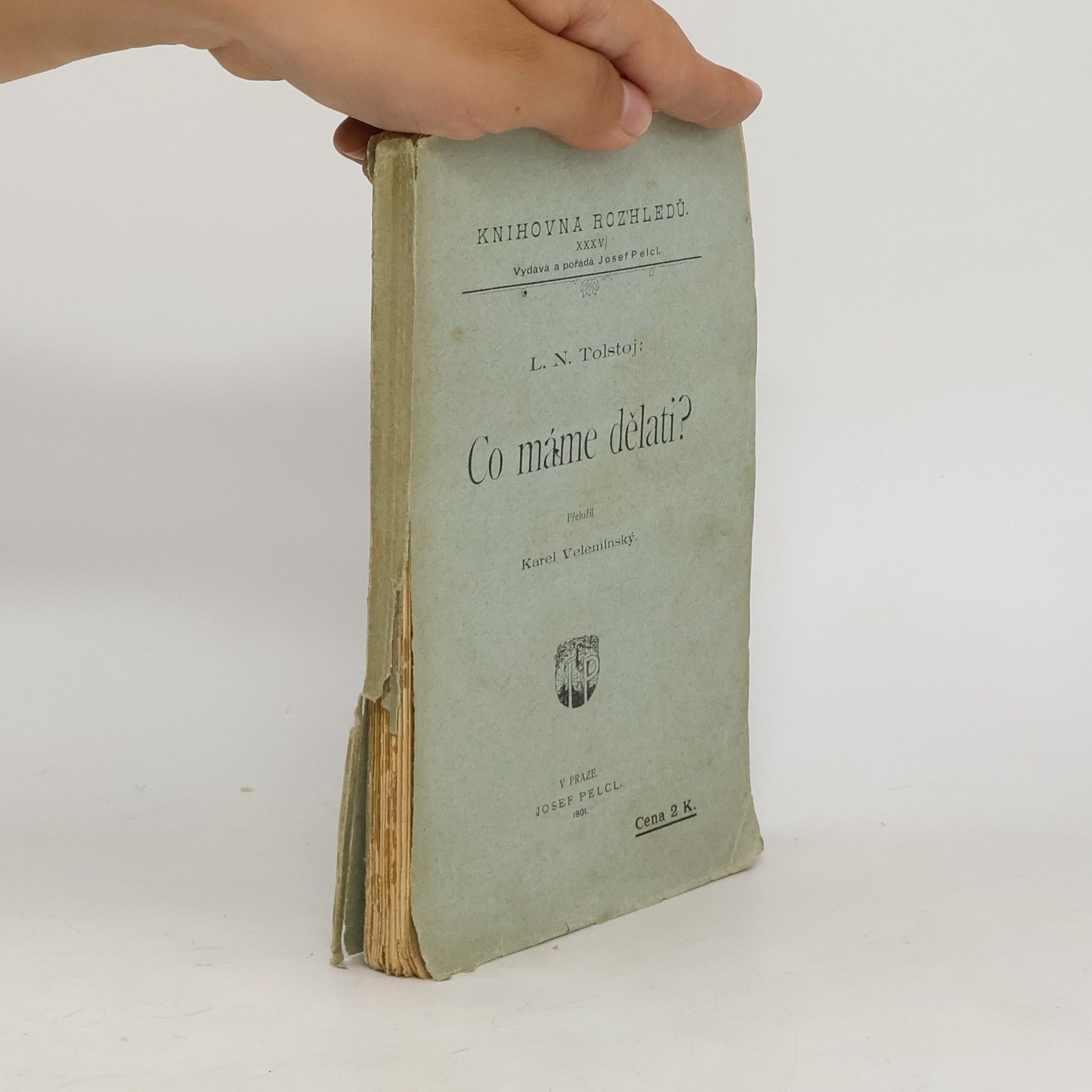 Léon Tolstoï Co máme dělati?