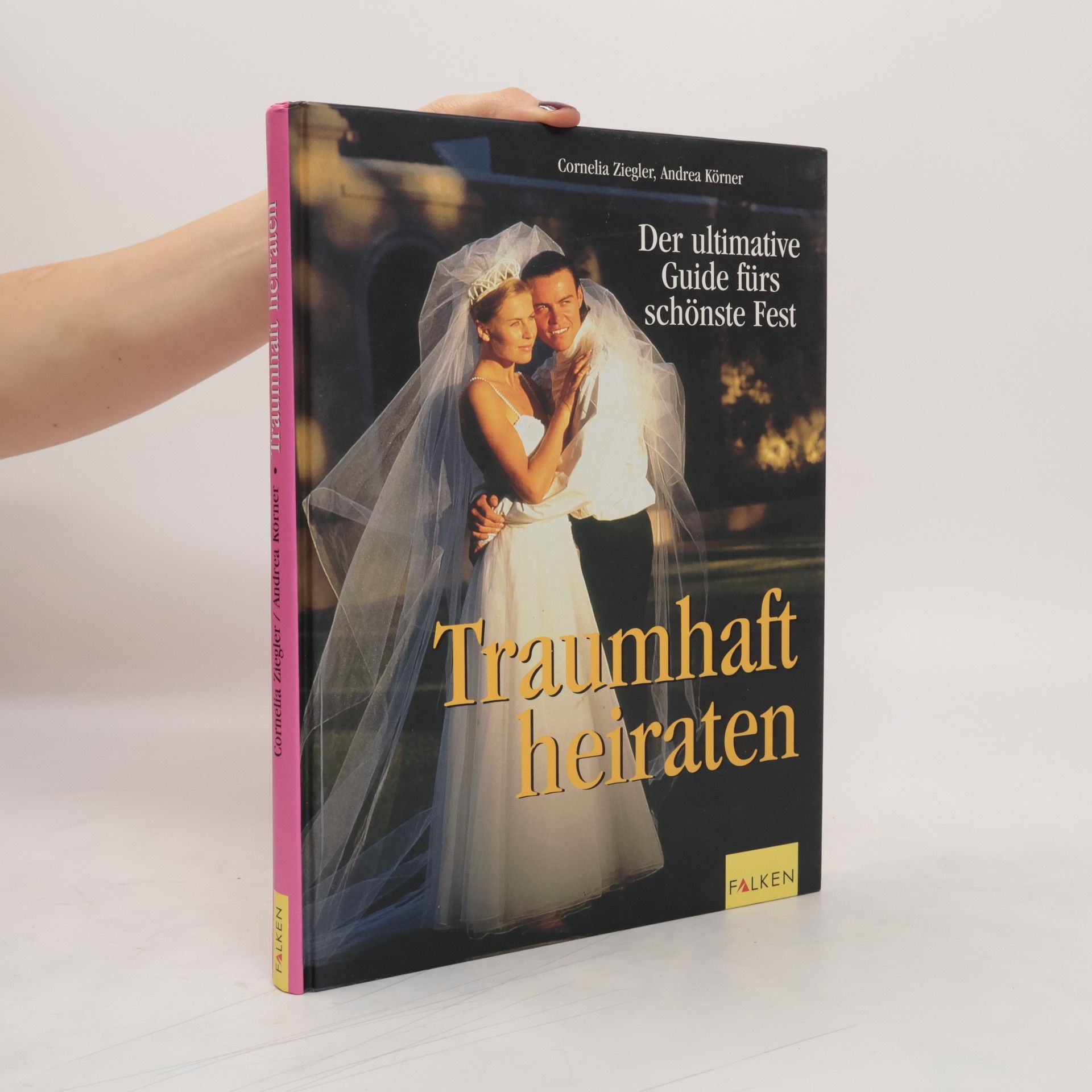 Cornelia Ziegler Traumhaft heiraten
