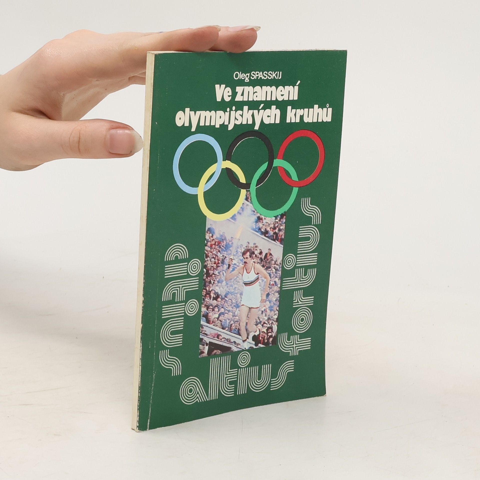 Oleg Spasskij Ve znamení olympijských kruhů