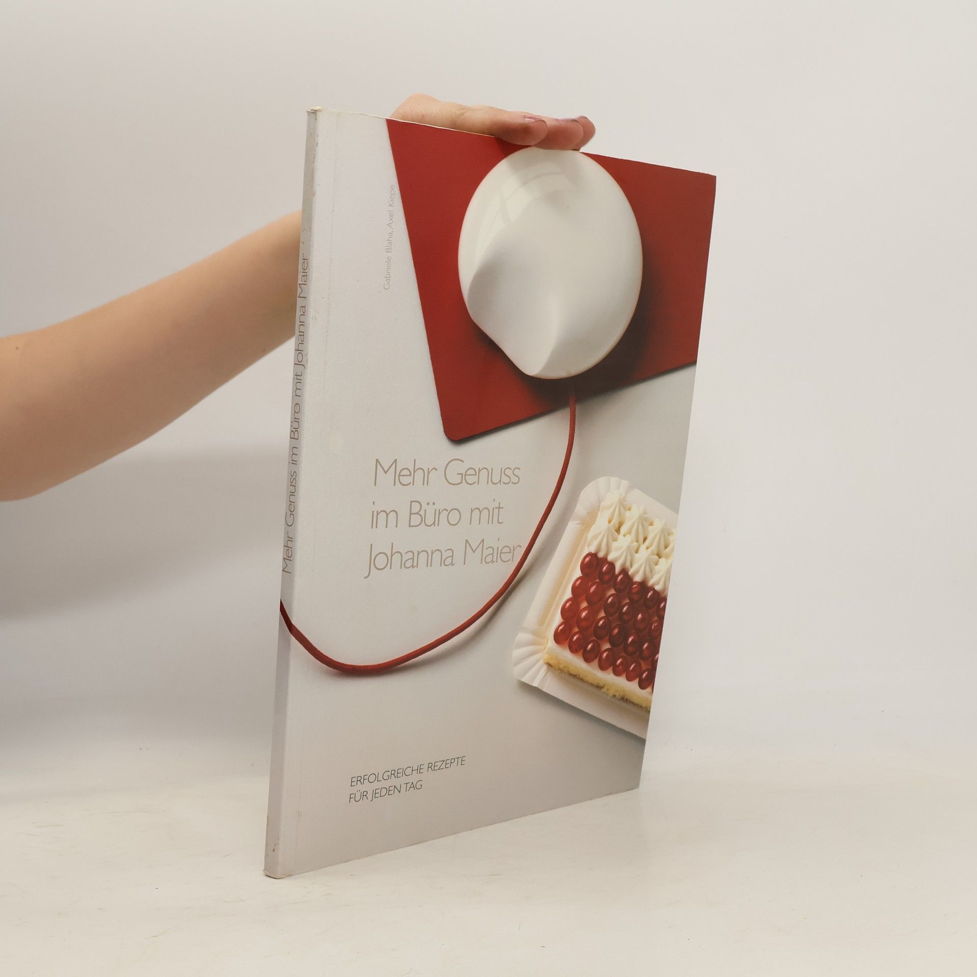 Collectif d'auteurs Mehr Genuss im Büro mit Johanna Maier