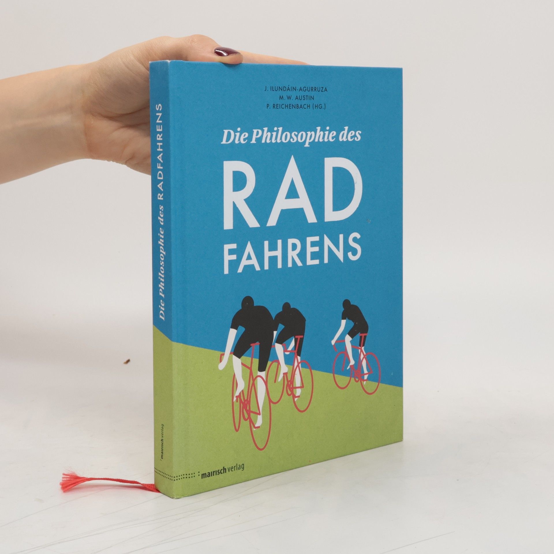 Jesús Ilundáin-Agurruza Die Philosophie des Radfahrens