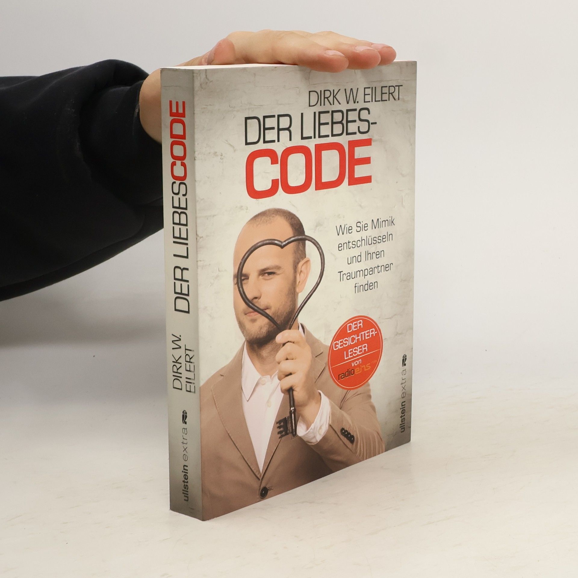 Dirk W. Eilert Der Liebes-Code