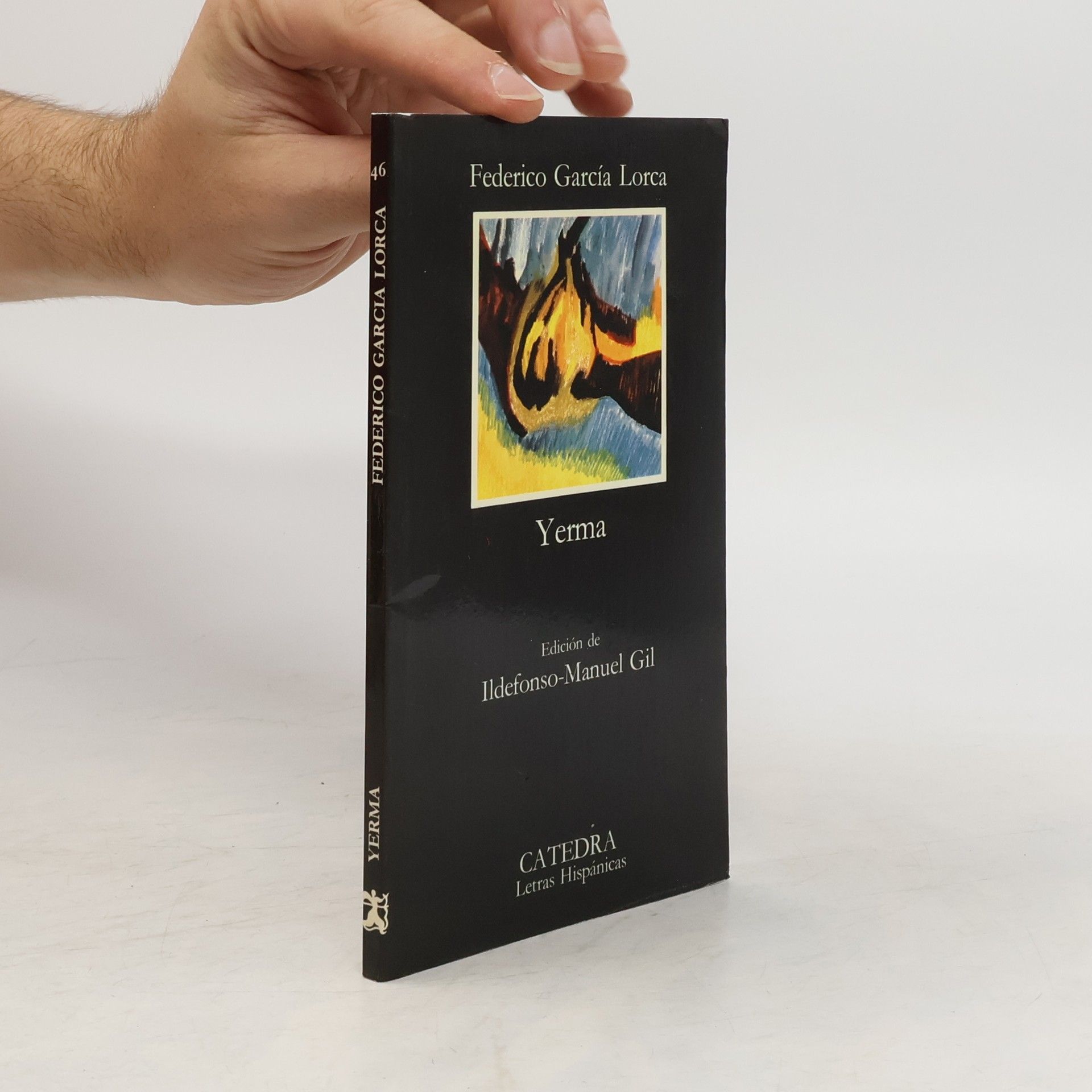 Federico García Lorca Yerma. Poema trágico en tres actos y seis cuadros