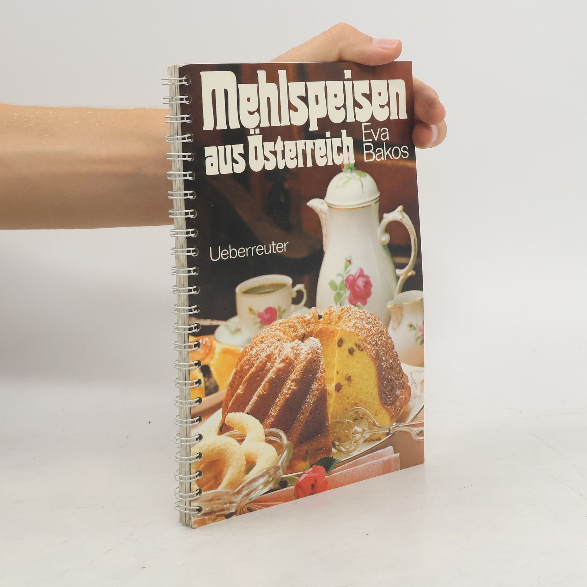 Eva Bakos Mehlspeisen aus Österreich