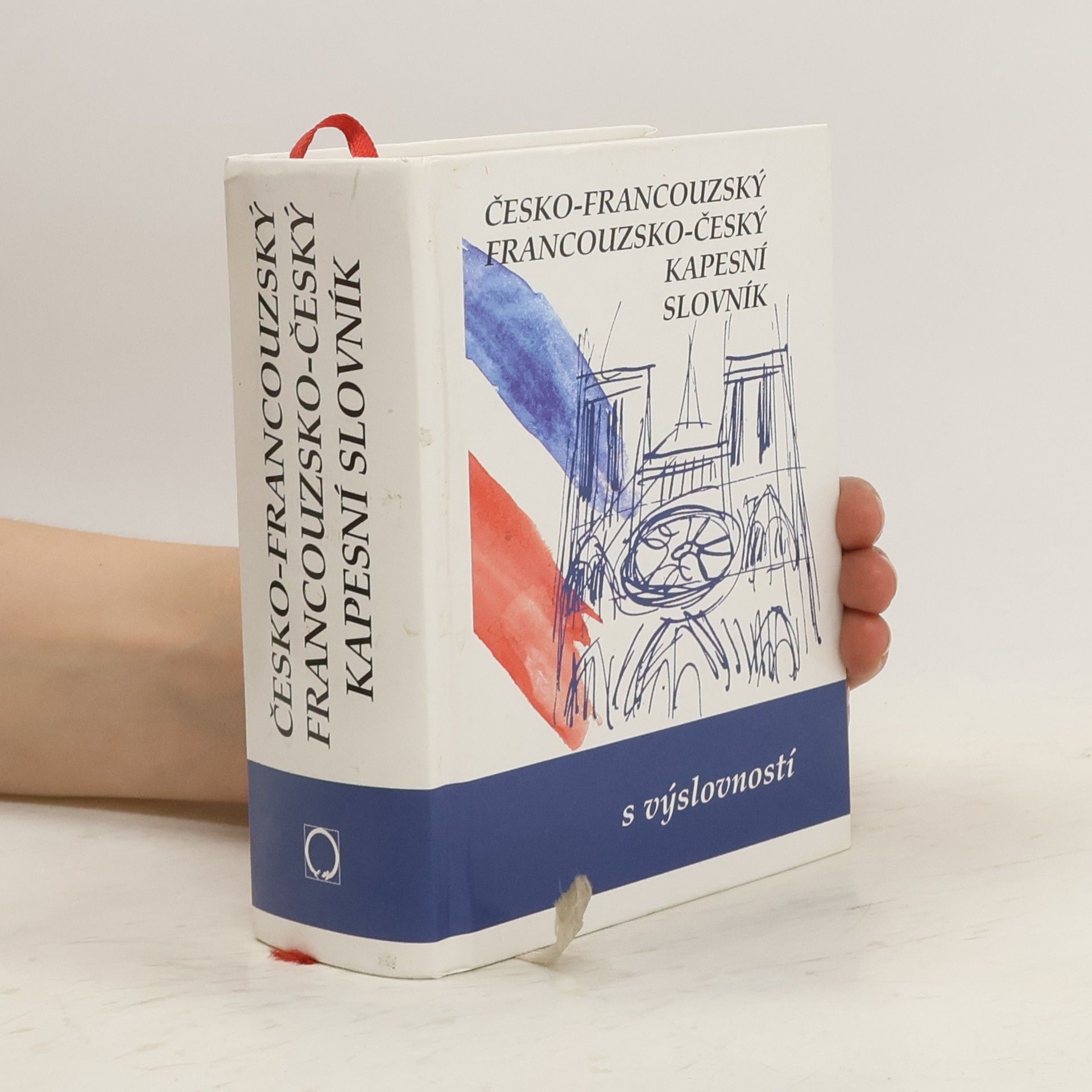 Iva Gailly Česko-francouzský, francouzsko-český kapesní slovník : s výslovností