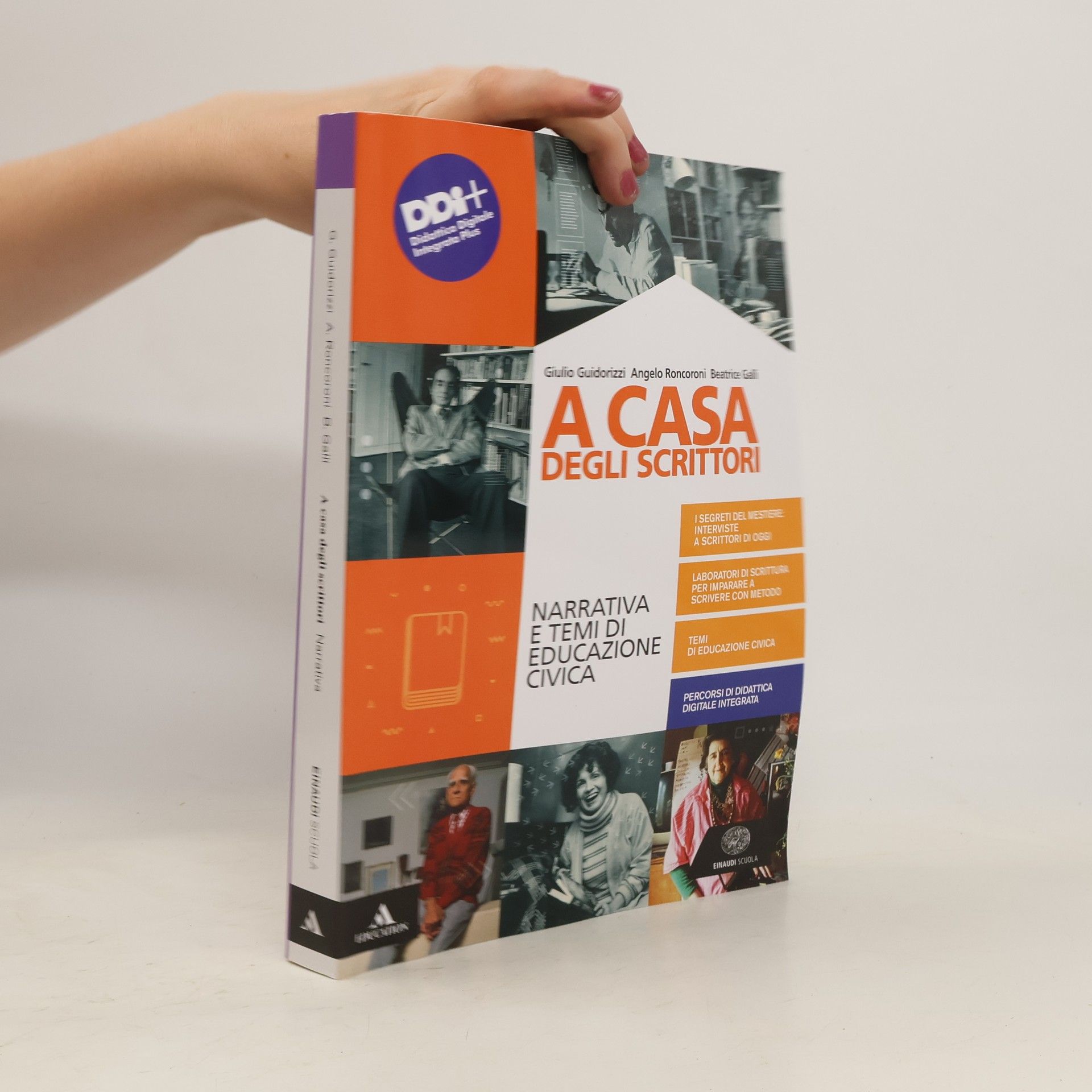 Giulio Guidorizzi A casa degli scrittori. Narrativa e temi di Educazione civica