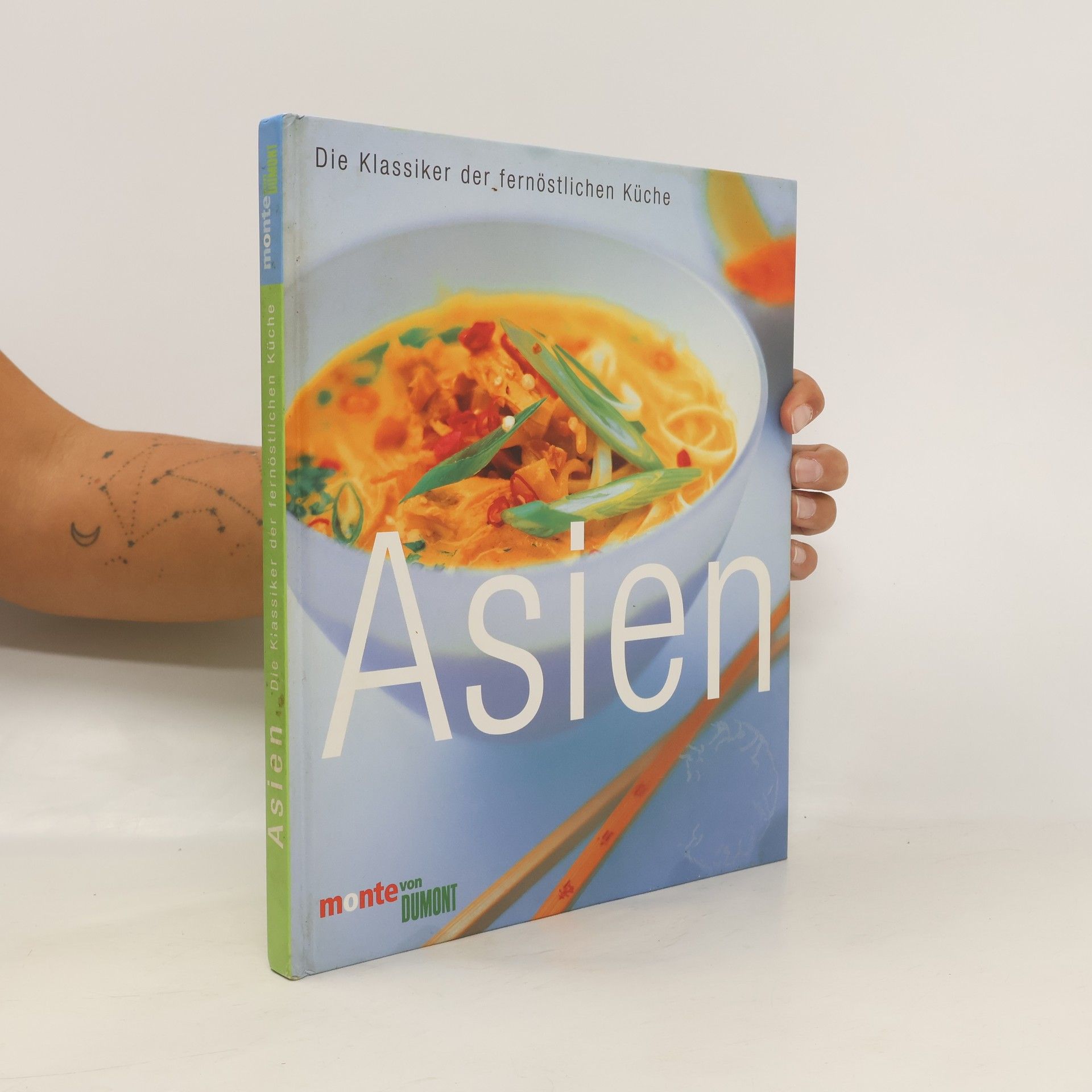 Oona van den Berg Asien - die Klassiker der fernöstlichen Küche