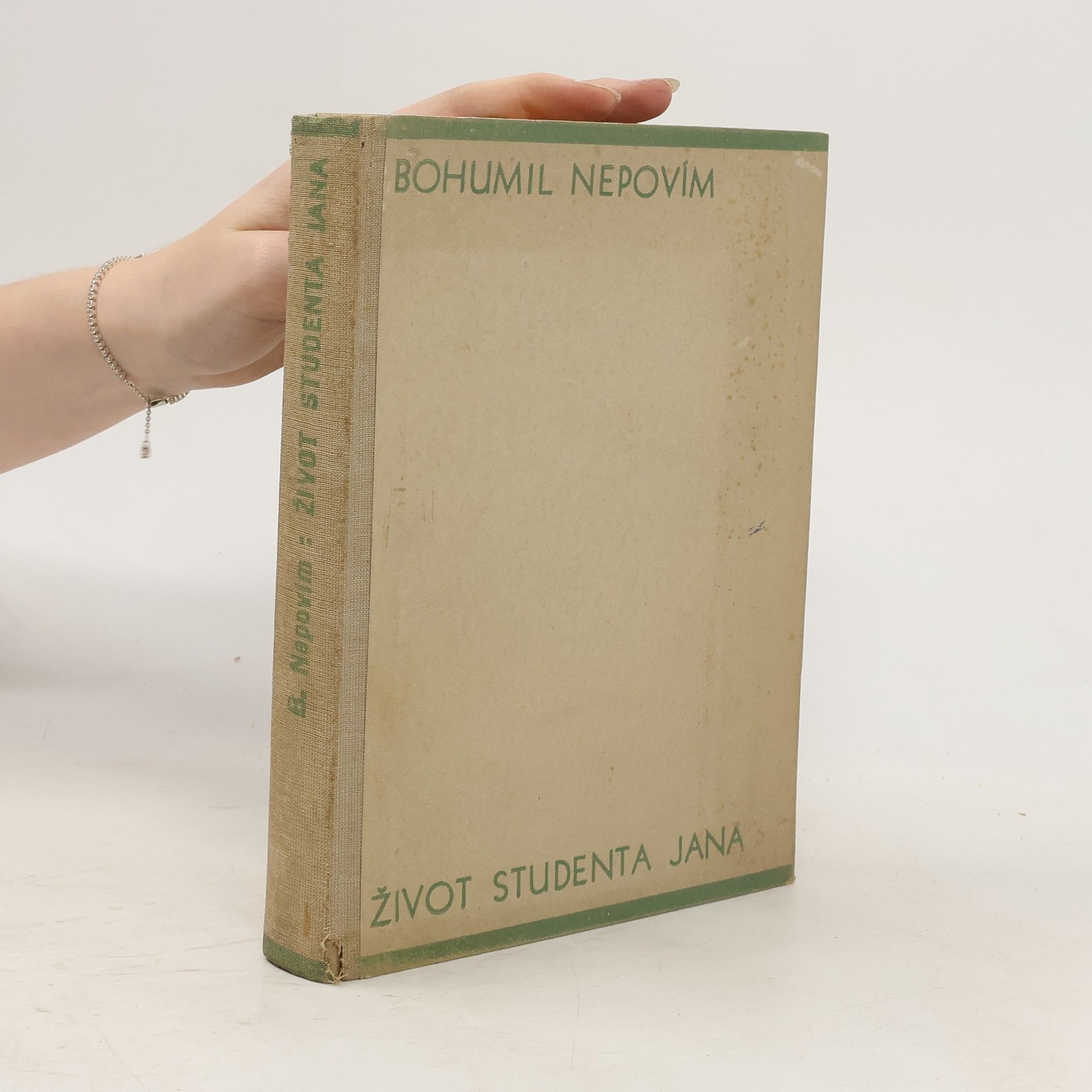 Bohumil Nepovím Život studenta Jana