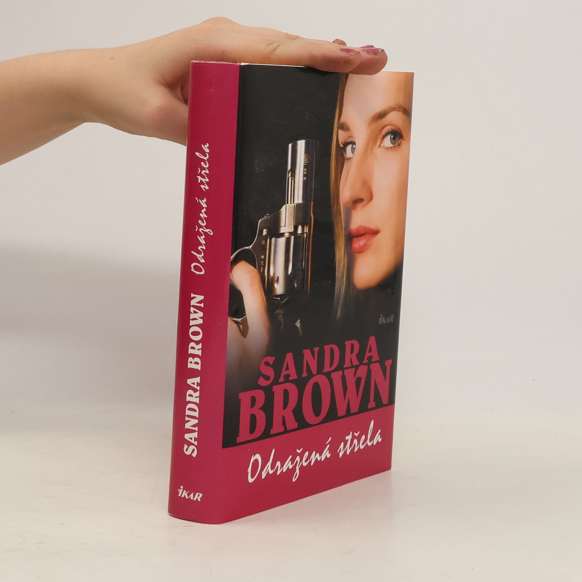 Sandra Brown Odražená střela