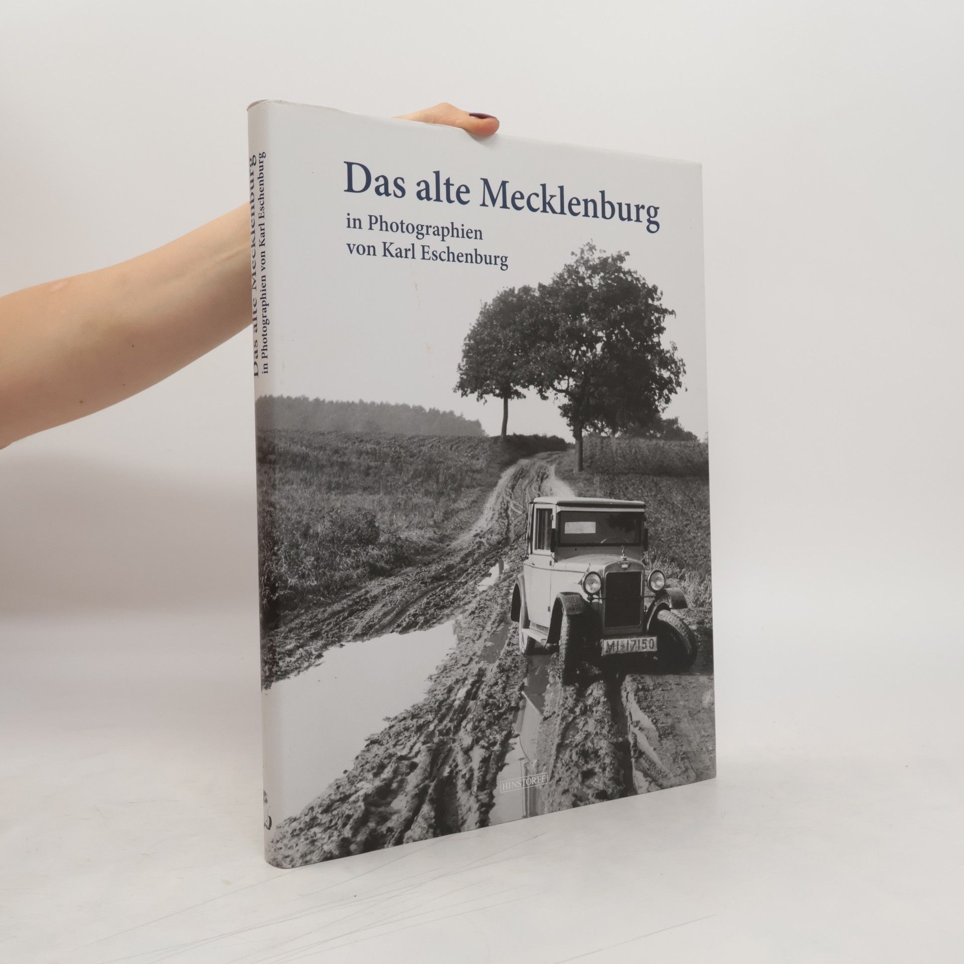 Karl Eschenburg Das alte Mecklenburg in Photographien von Karl Eschenburg