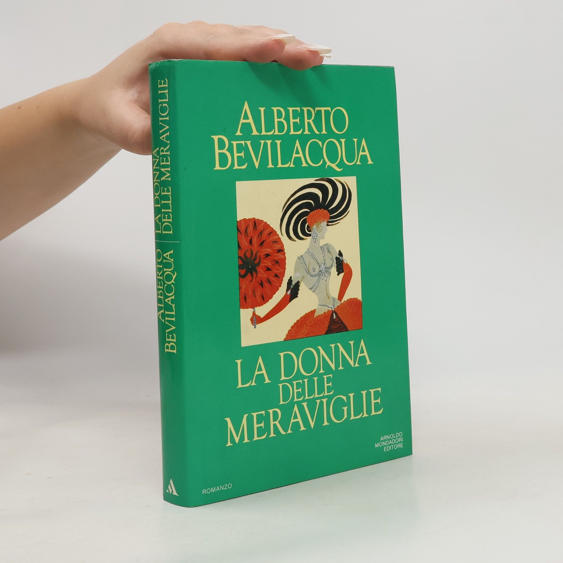 Alberto Bevilacqua La Donna delle Meraviglie
