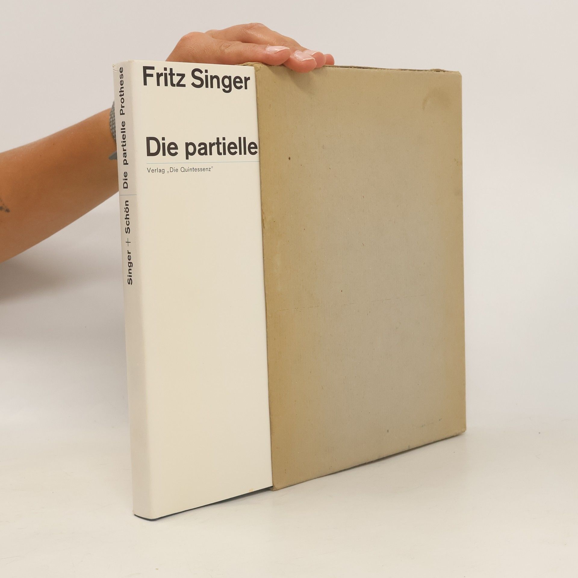 Fritz Singer Die Partielle Prothese