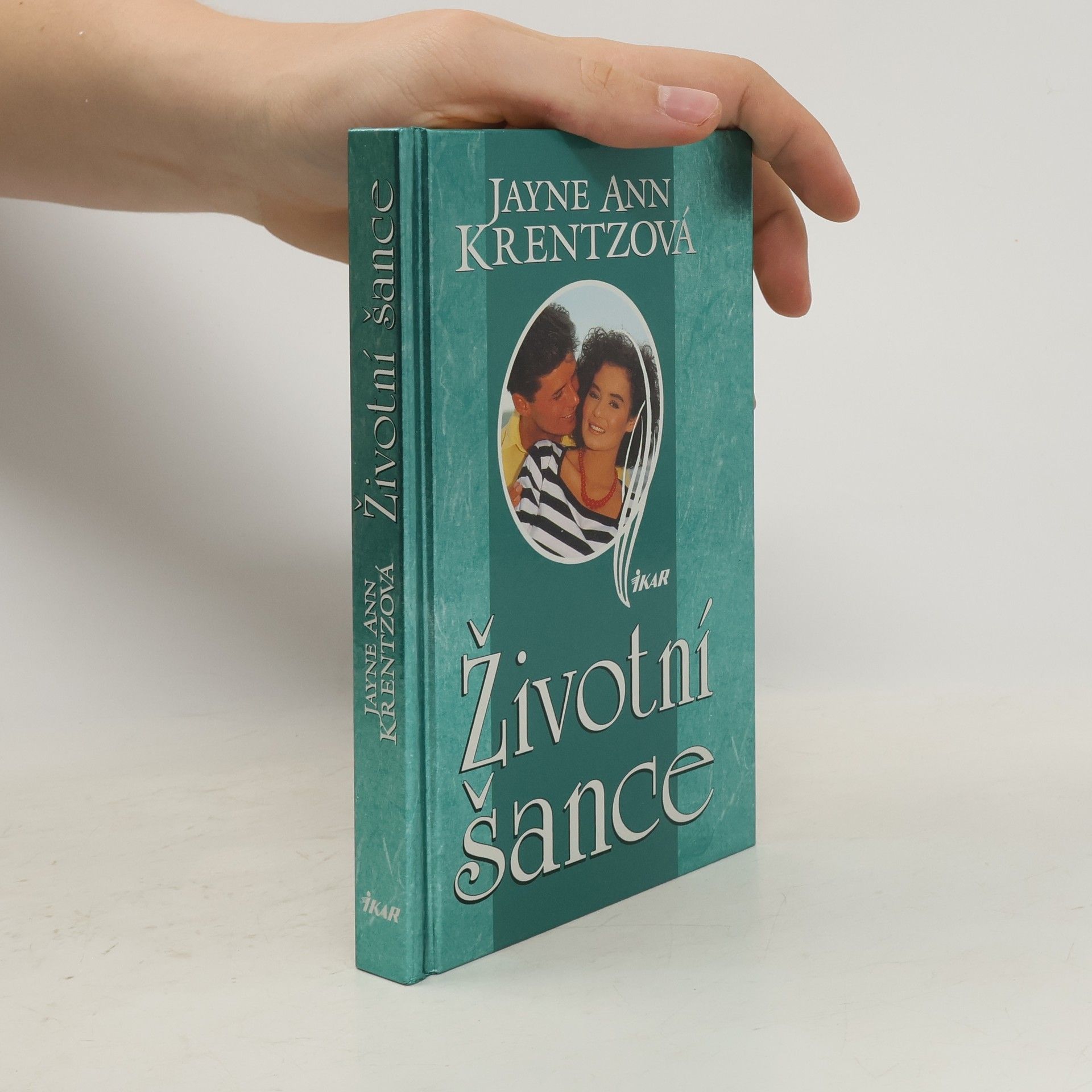 Jayne Ann Krentz Životní šance