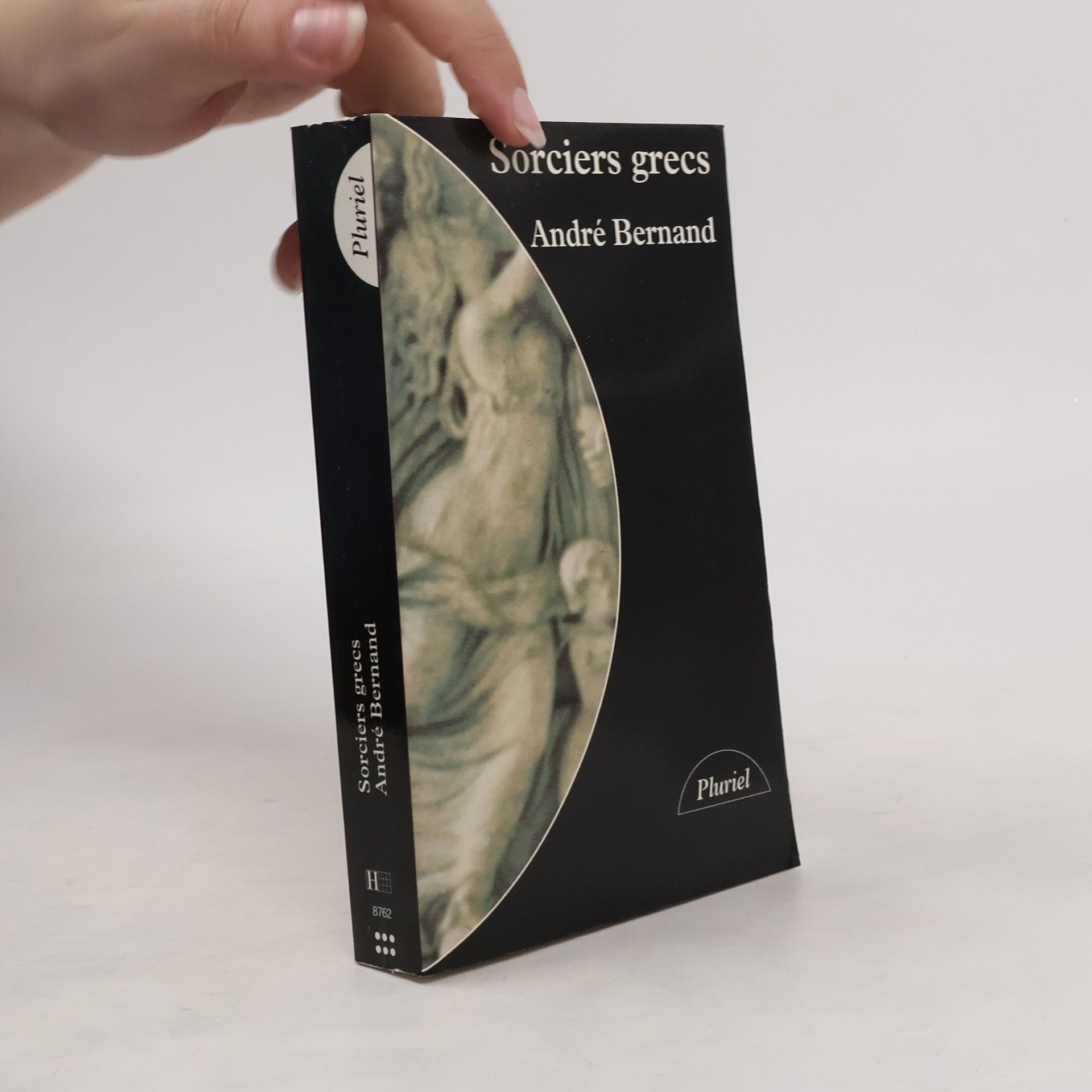 André Bernard Pluriel: Sorciers Grecs