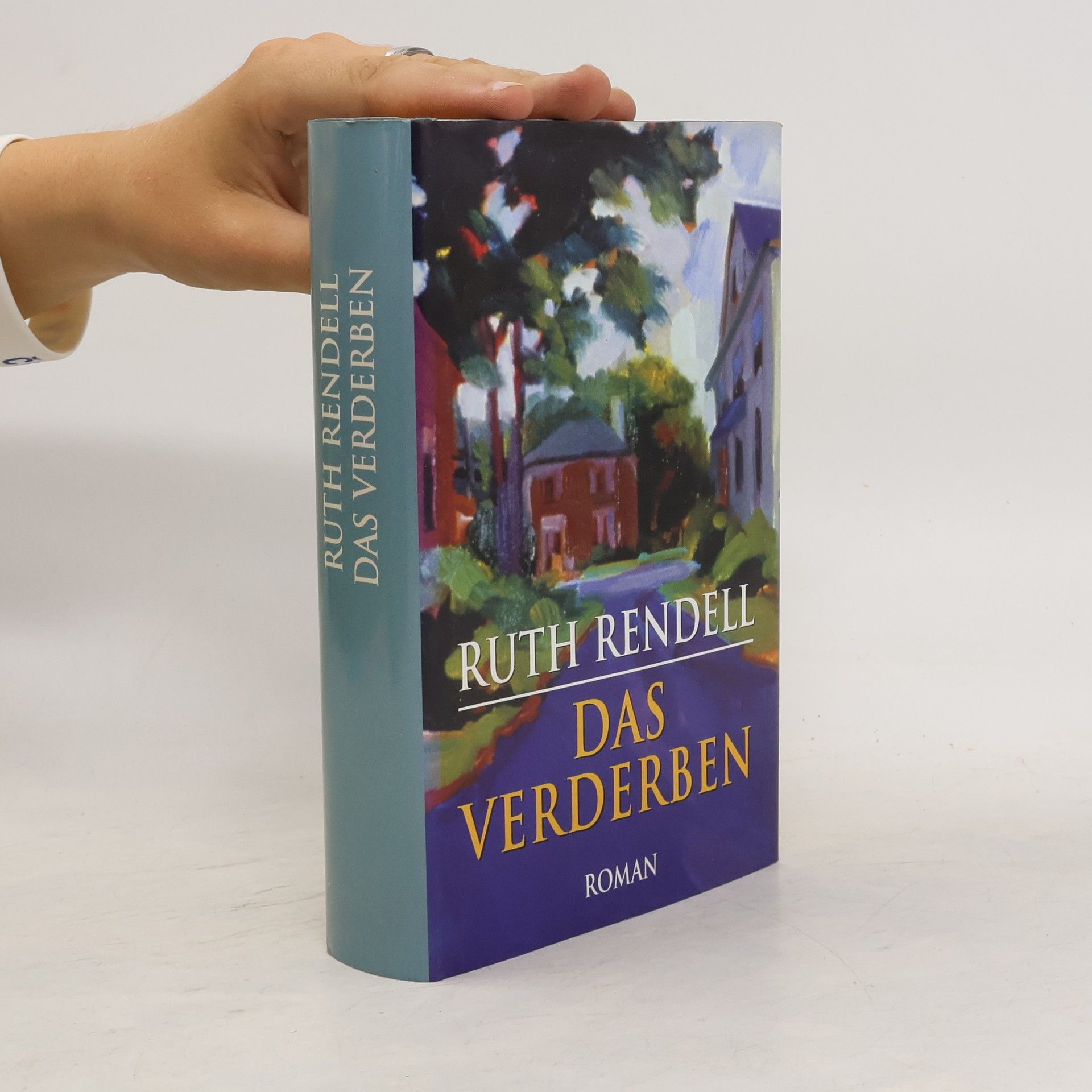 Ruth Rendell Das Verderben